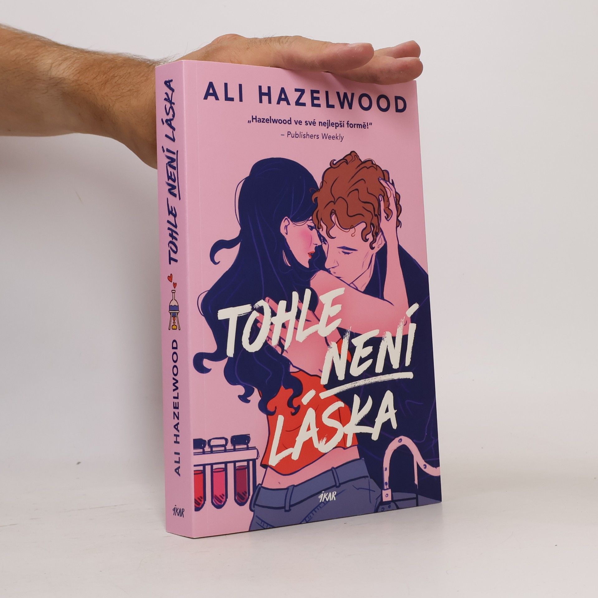 Ali Hazelwood Tohle není láska