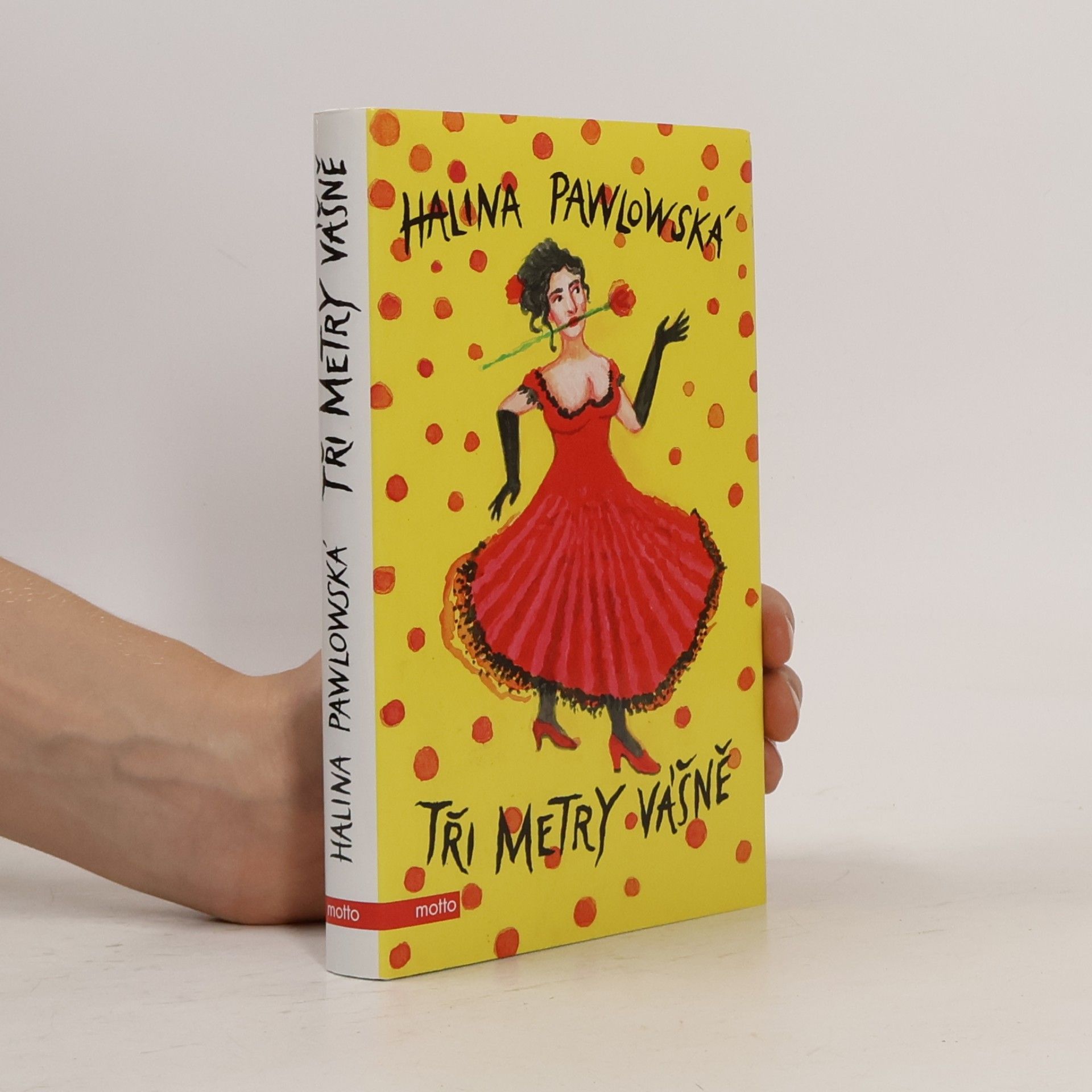 Halina Pawlowská Tři metry vášně