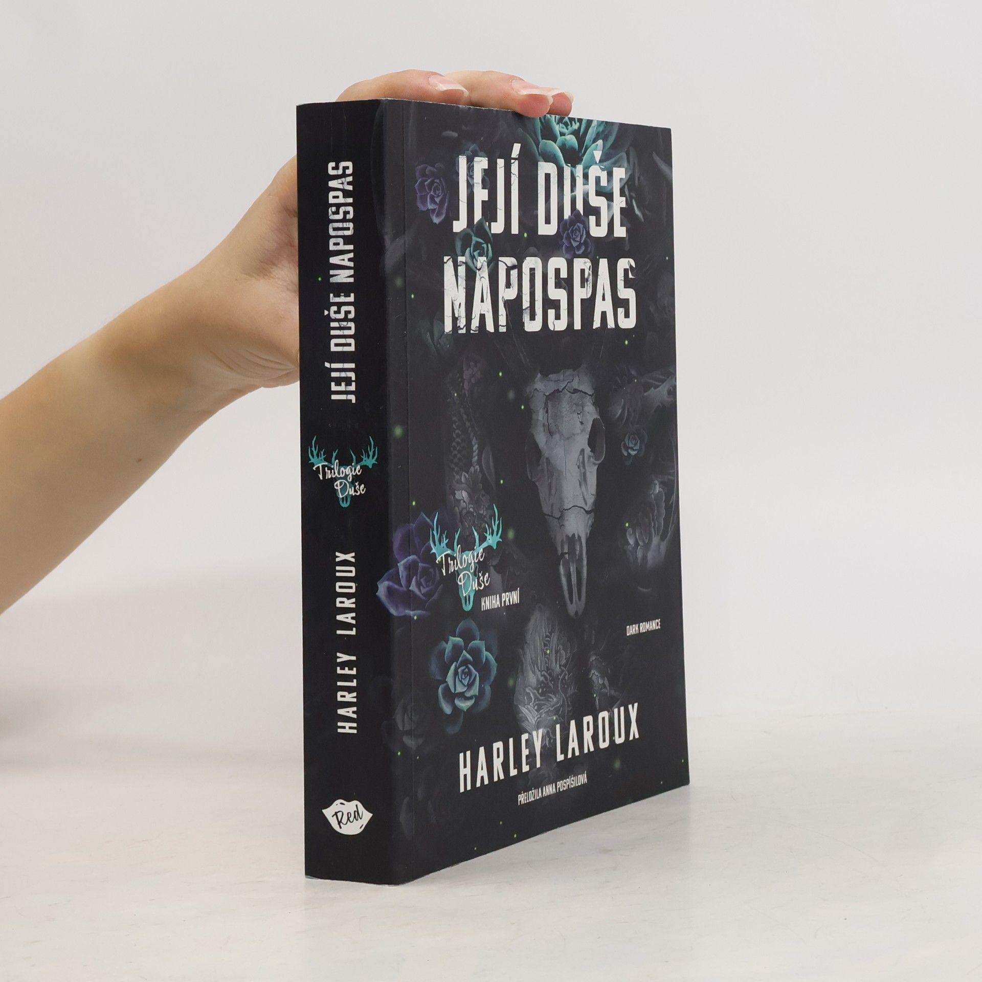 Harley Laroux Její duše napospas