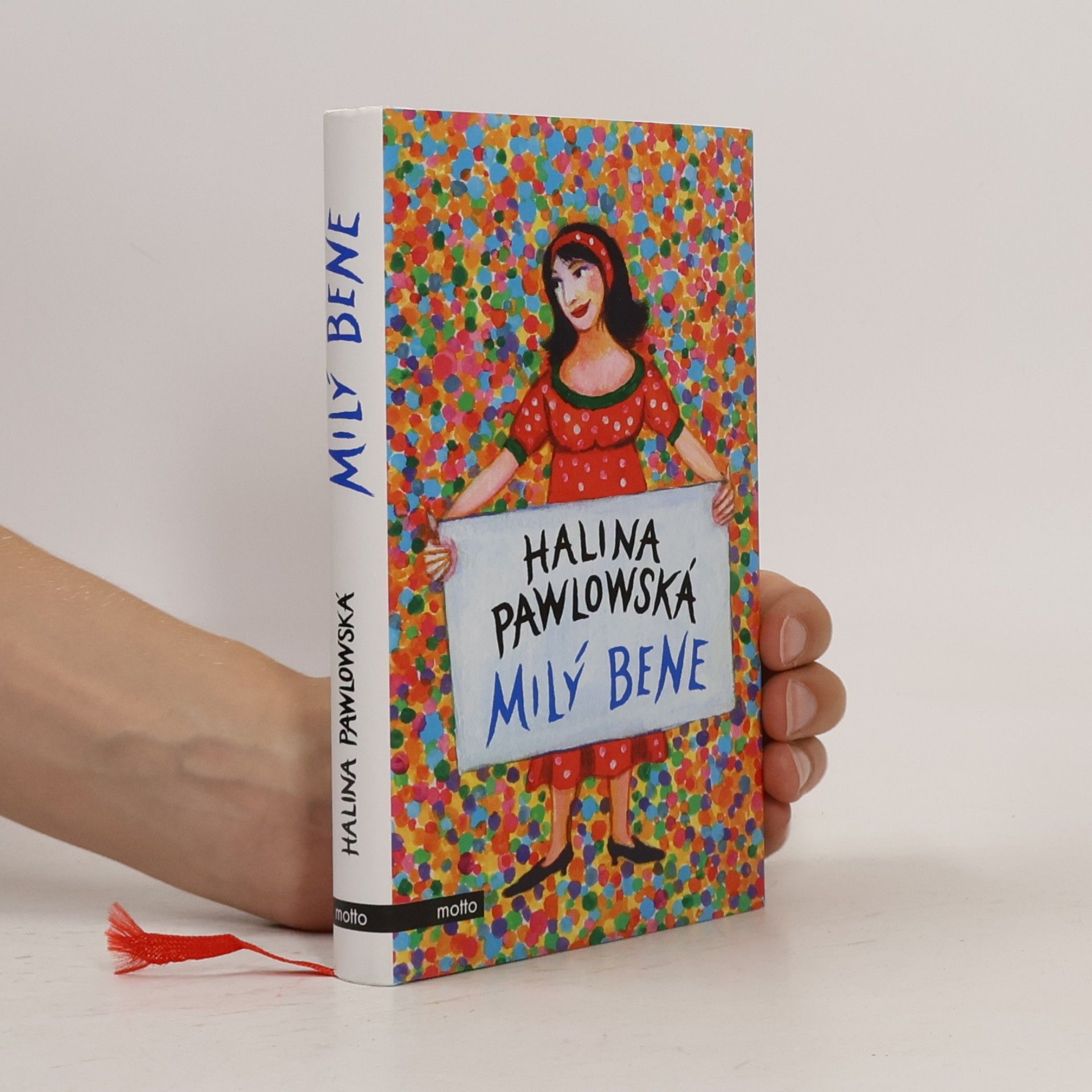 Halina Pawlowská Milý Bene