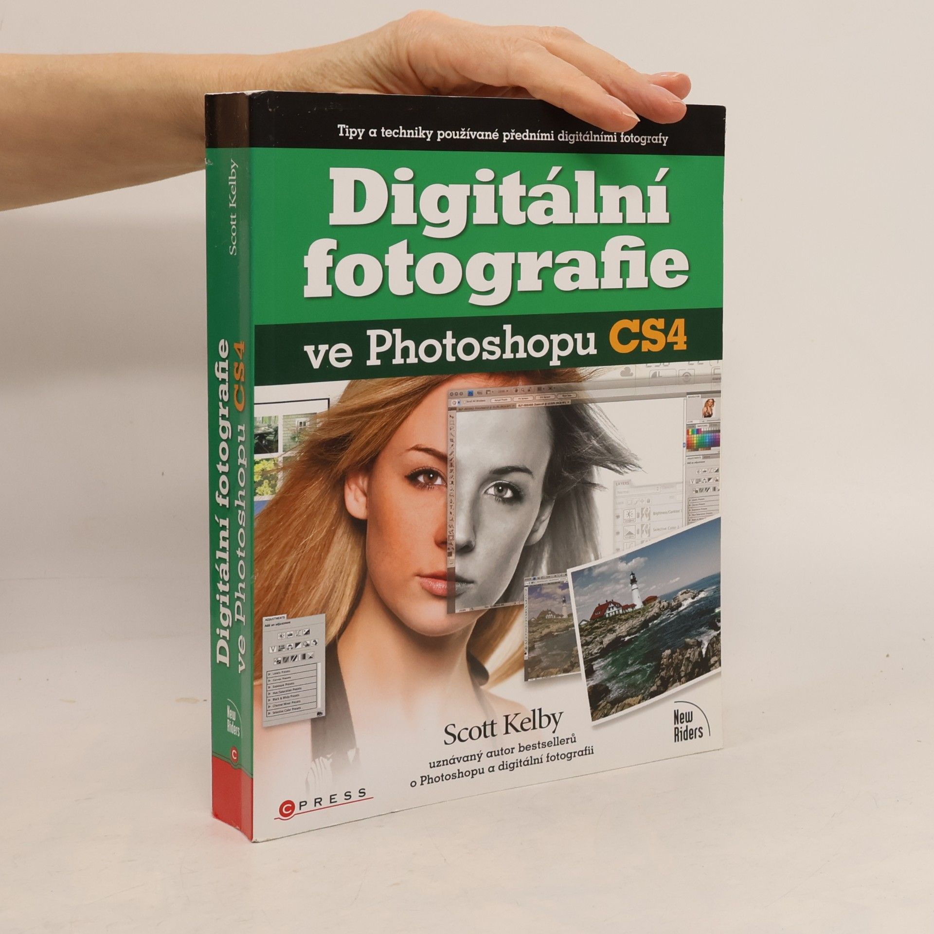 Scott Kelby Digitální fotografie ve Photoshopu CS4
