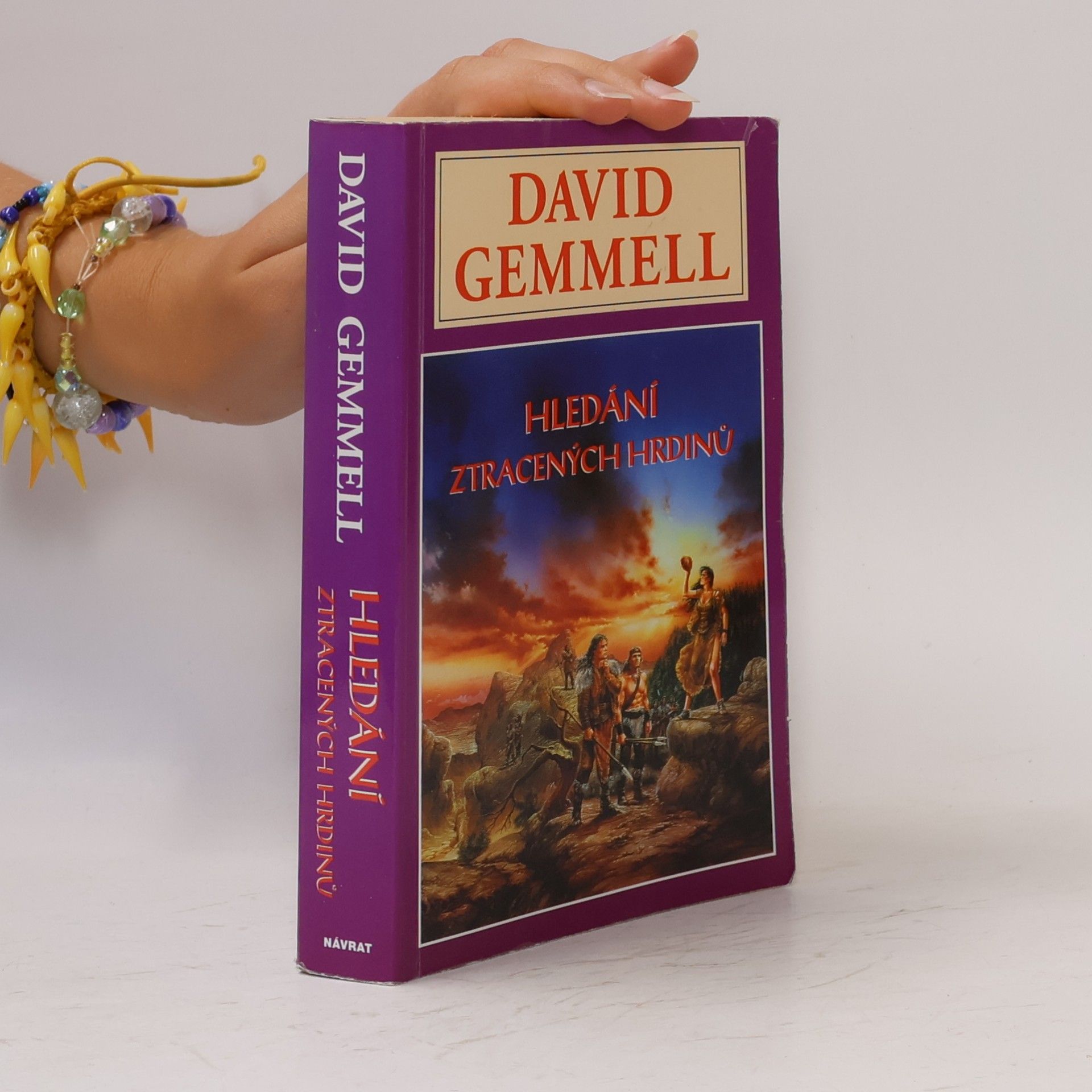 David Gemmell Hledání ztracených hrdinů