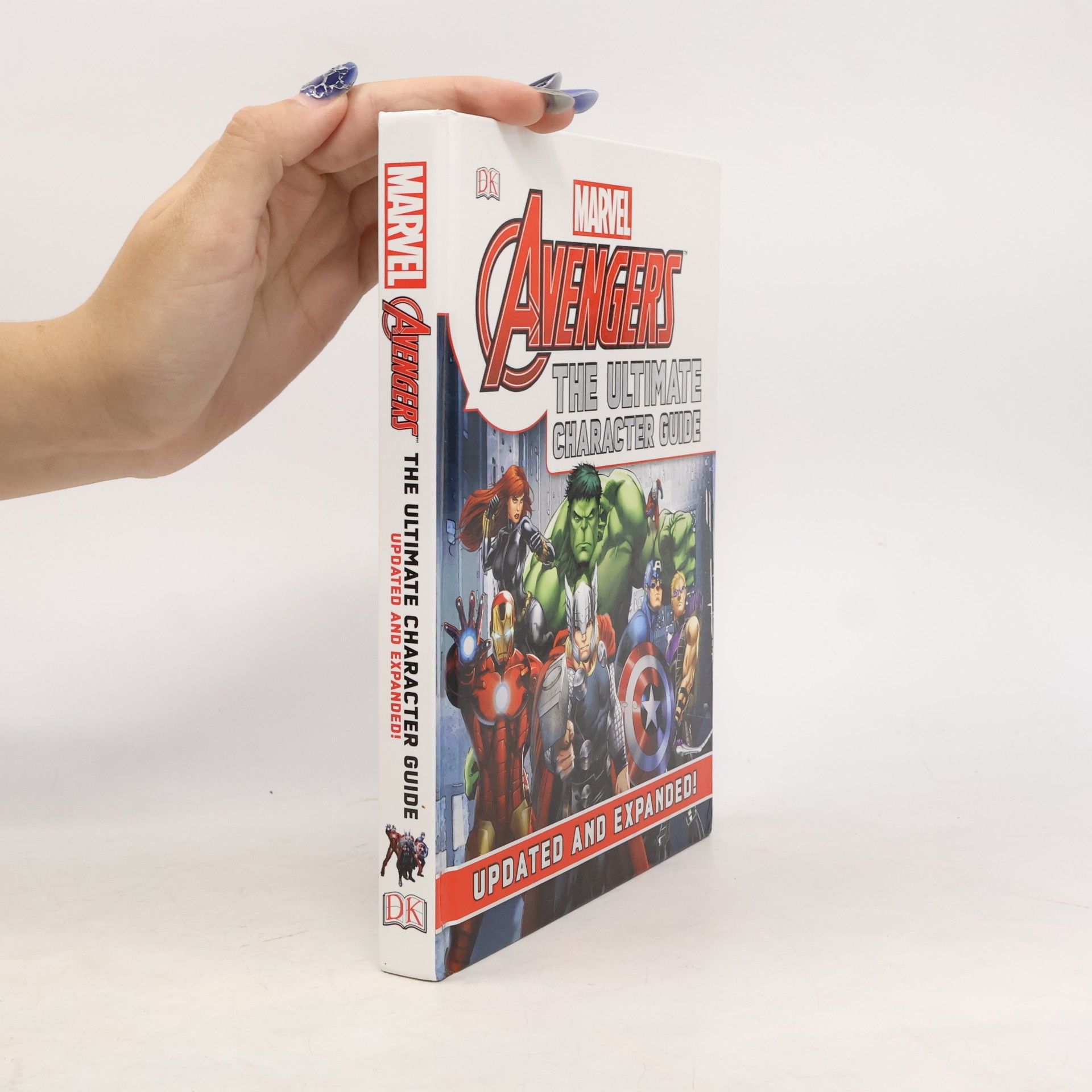 Various authors Marvel The Avengers The Ultimate Character Guide