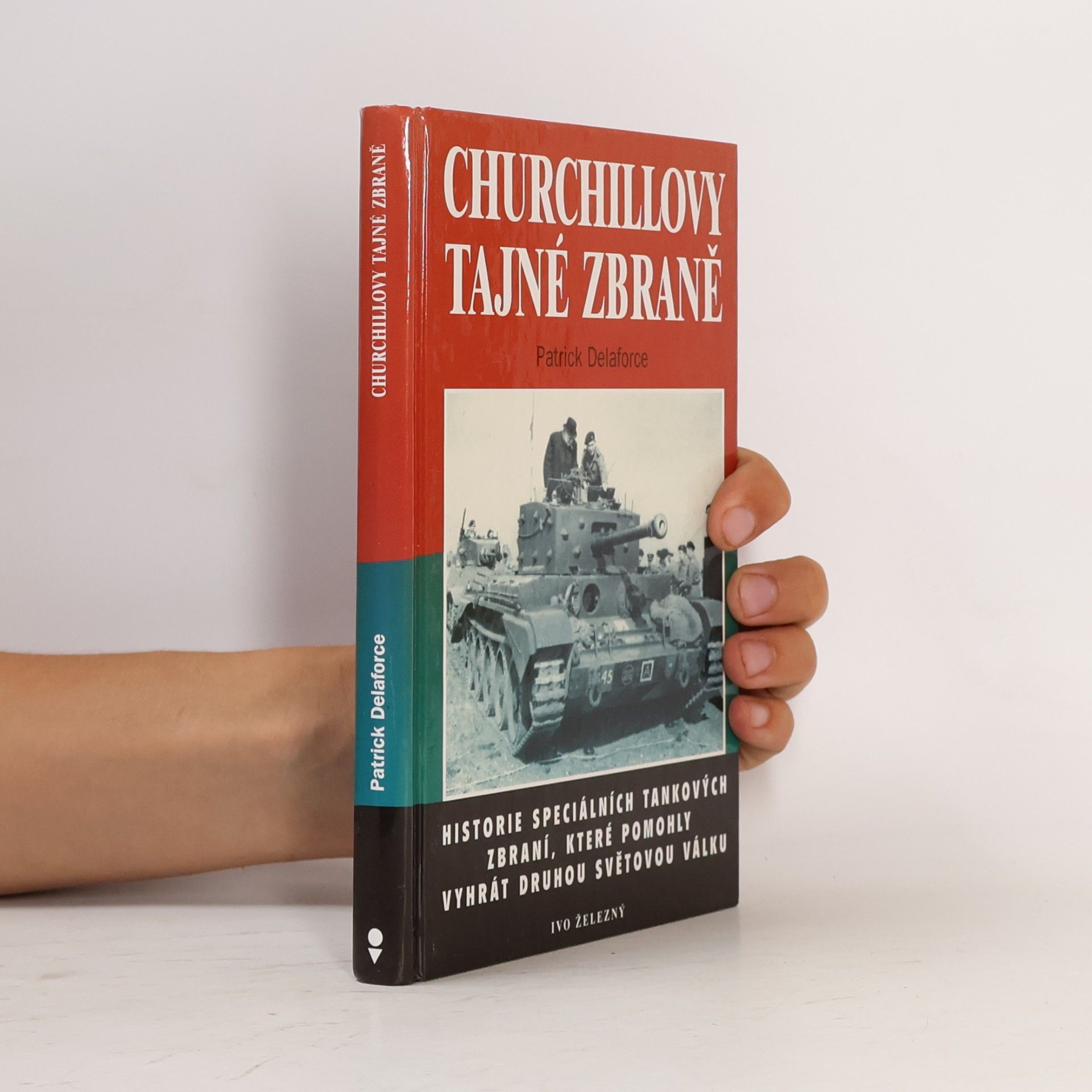Delaforce Patrick Churchillovy tajné zbraně