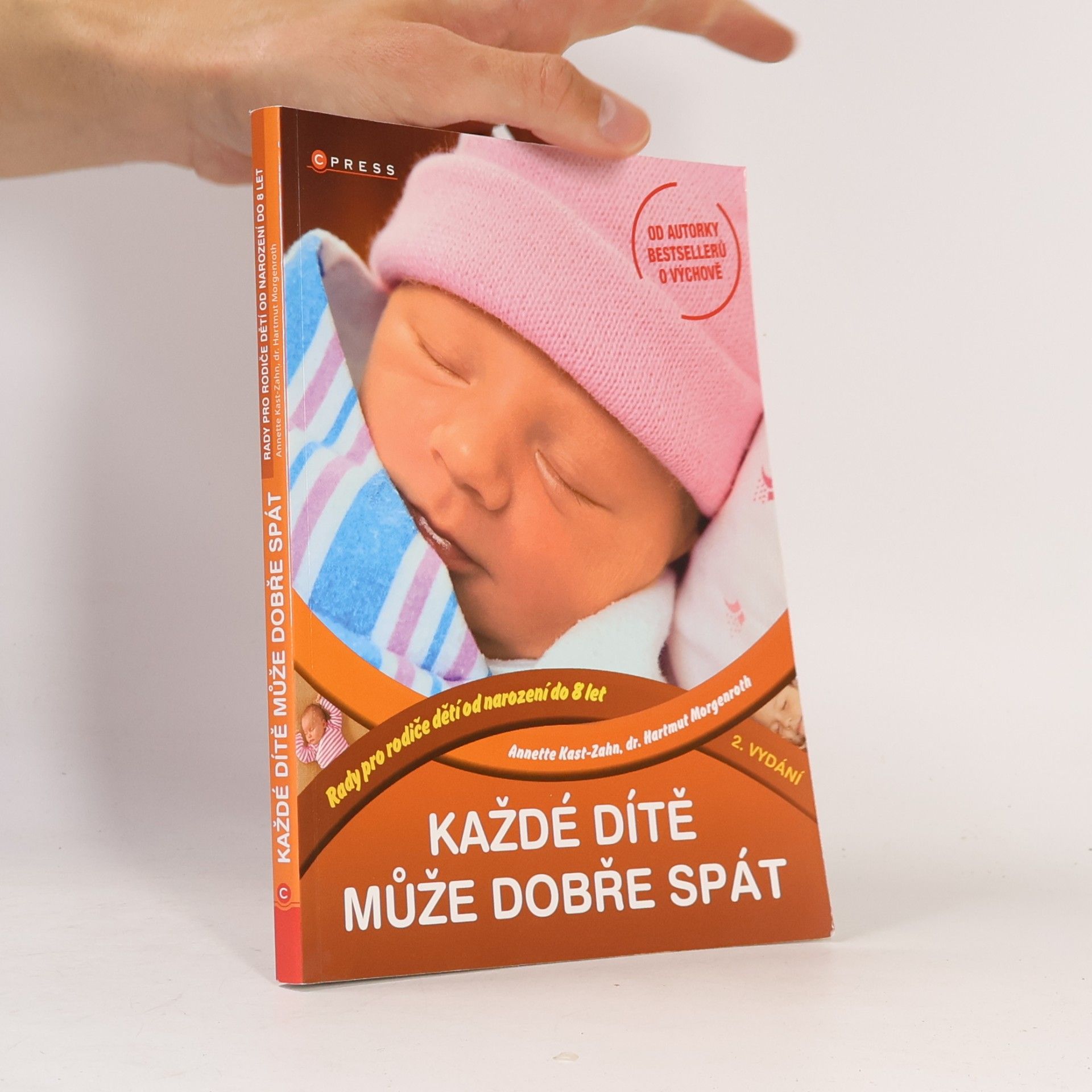 Annette Kast-Zahn Každé dítě může dobře spát