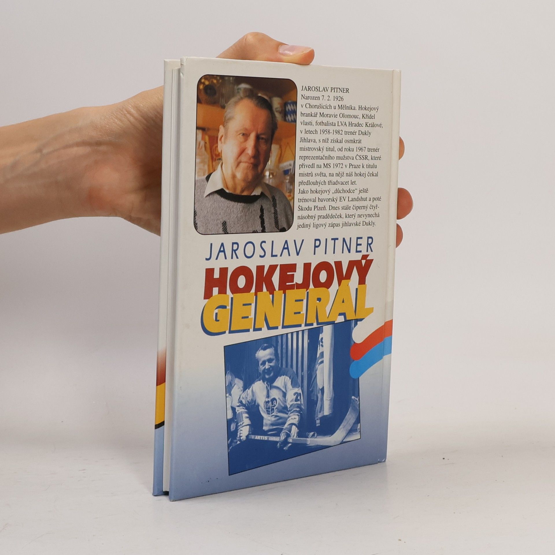 Jaroslav Pitner Hokejový generál vzpomíná