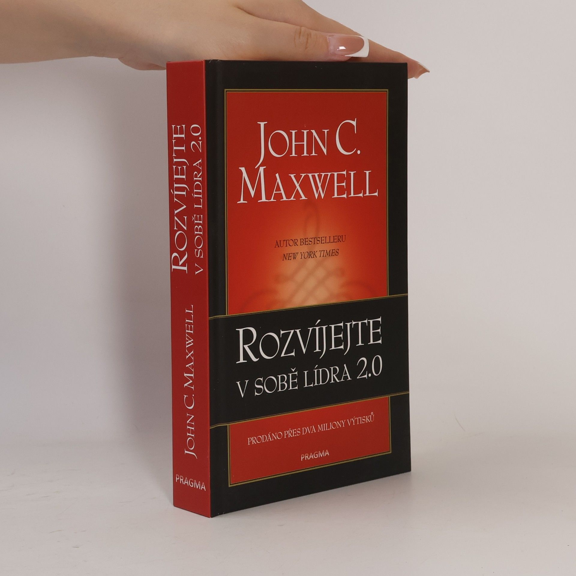 John C. Maxwell Rozvíjejte v sobě lídra 2.0