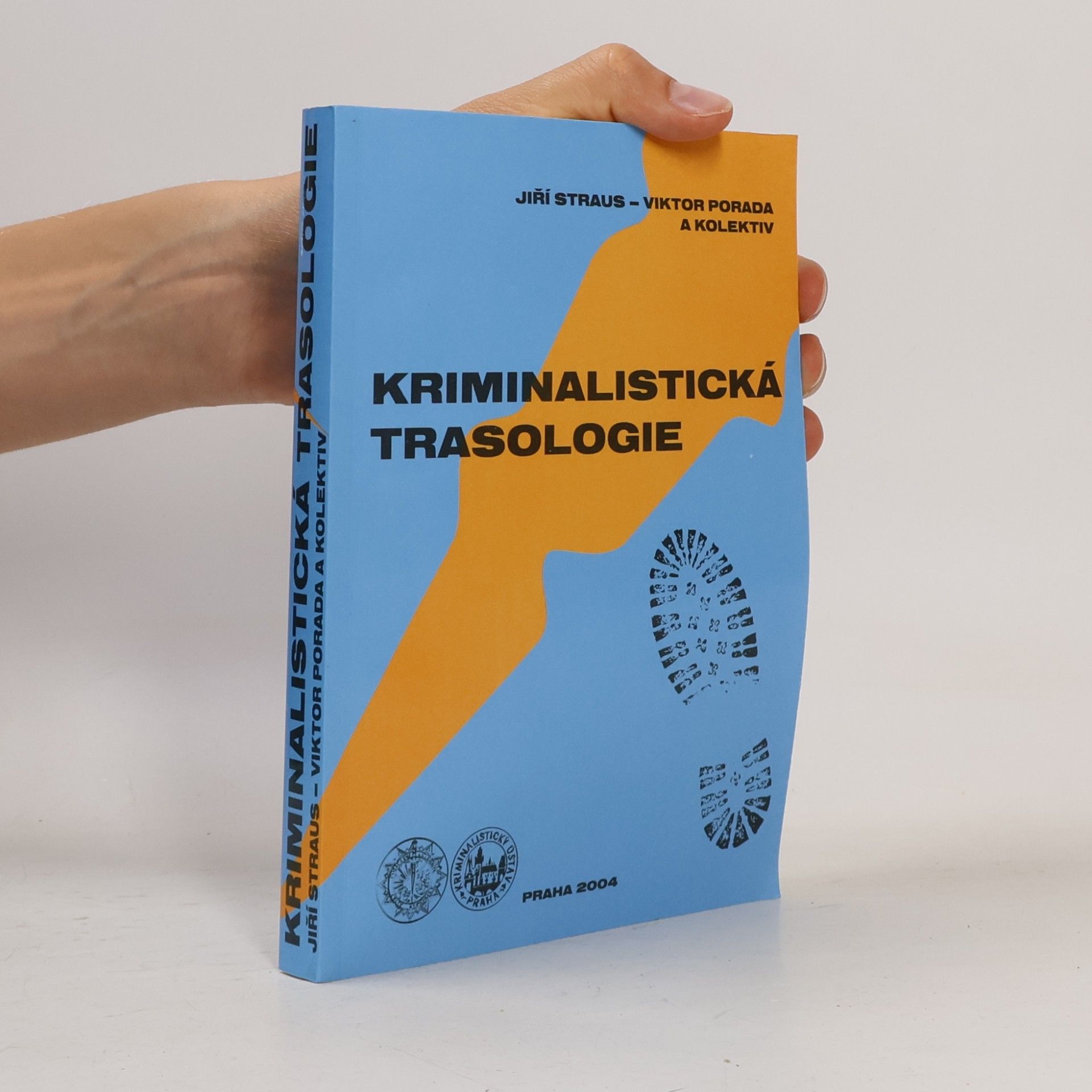 Viktor Porada Kriminalistická trasologie
