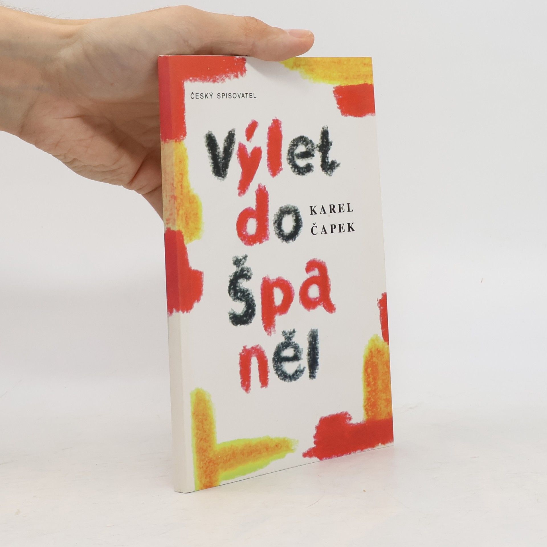 Karel Čapek Výlet do Španěl