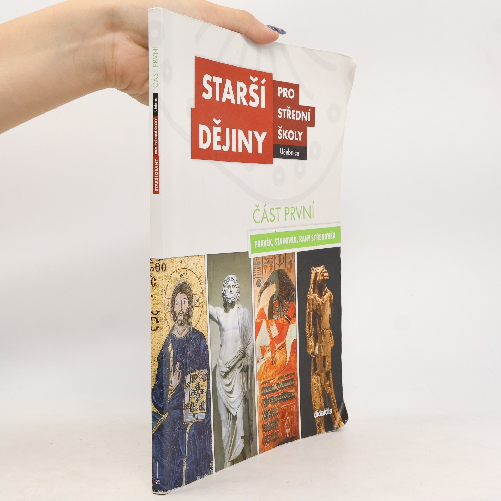 Collectif d'auteurs Starší dějiny pro střední školy