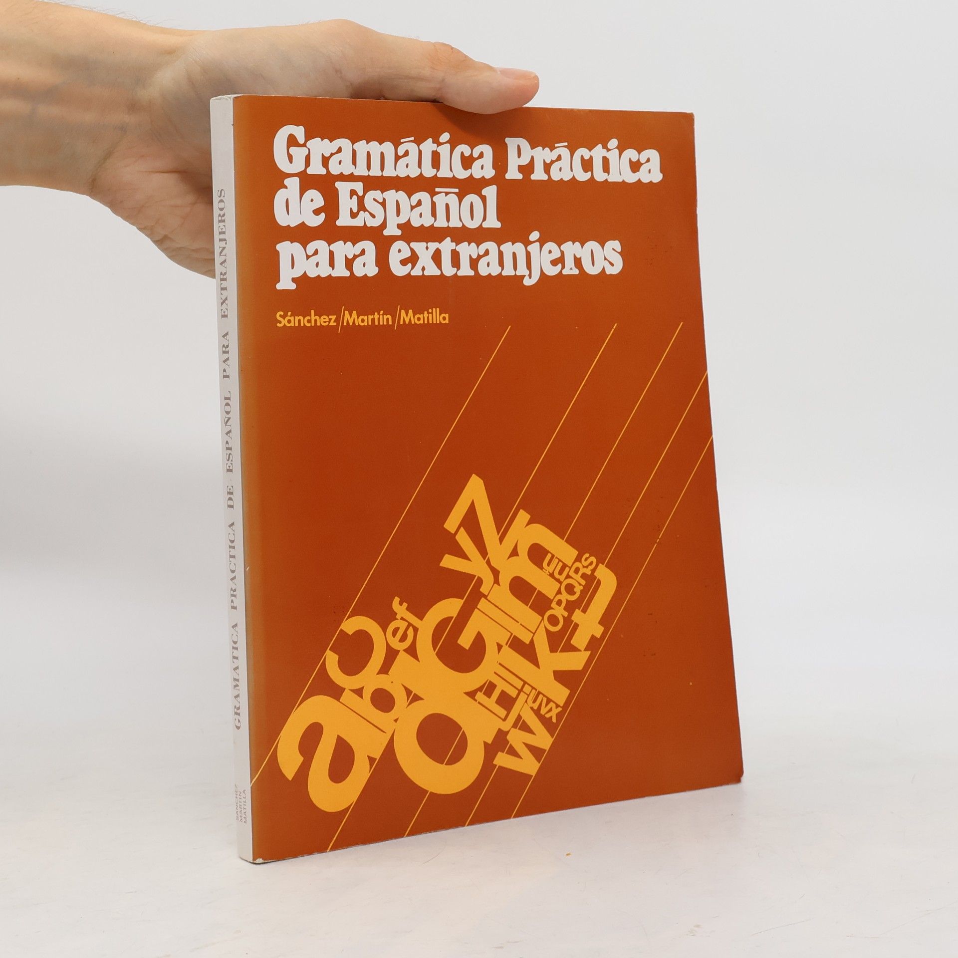 Jose A. Matilla Gramática práctica de español para extranjeros