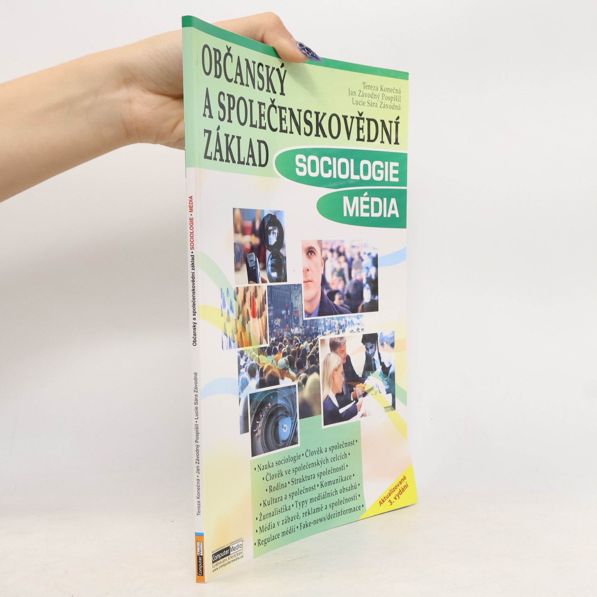 Ivana Tereza Konečná Občanský a společenskovědní základ Sociologie Média