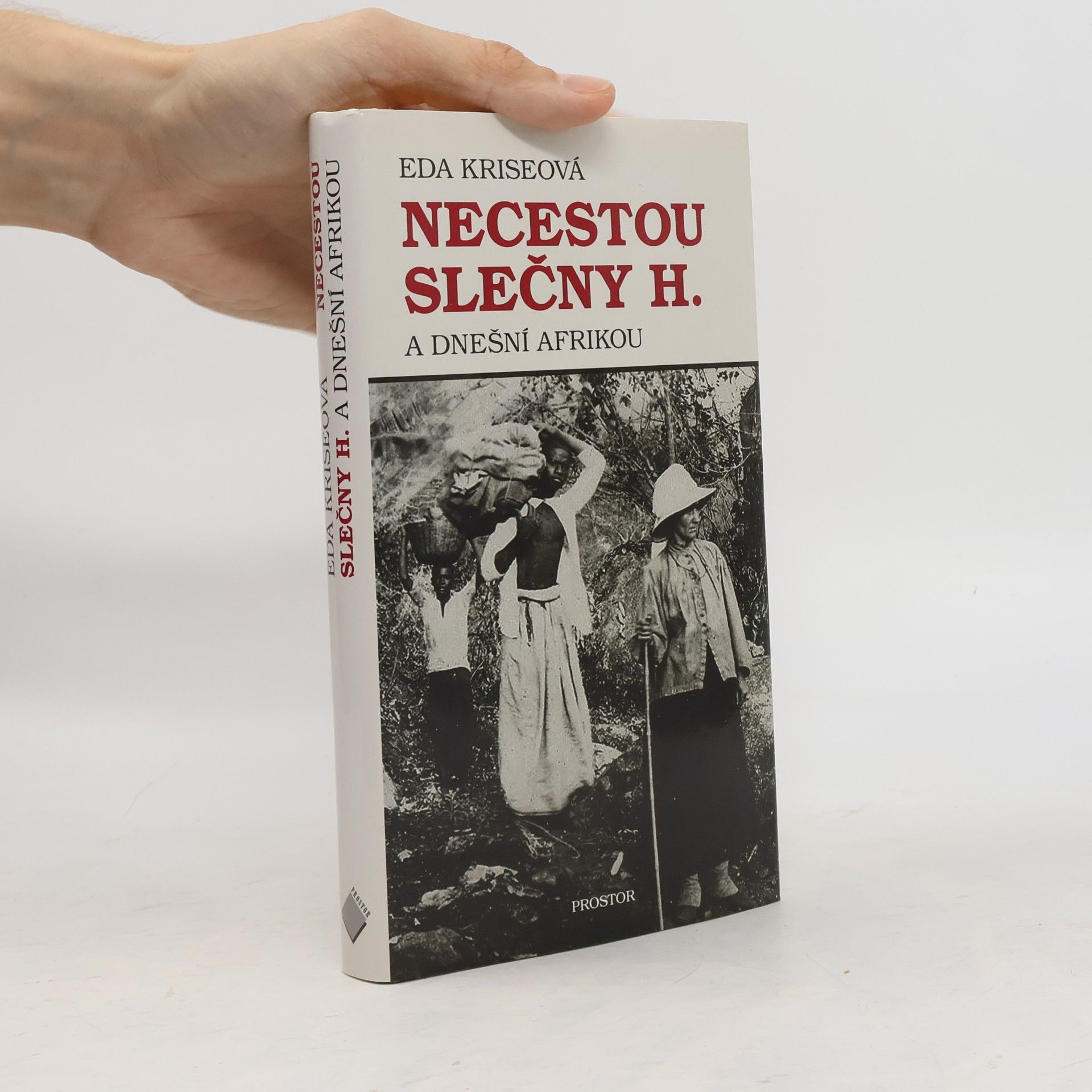 Eda Kriseova Necestou slečny H. a dnešní Afrikou