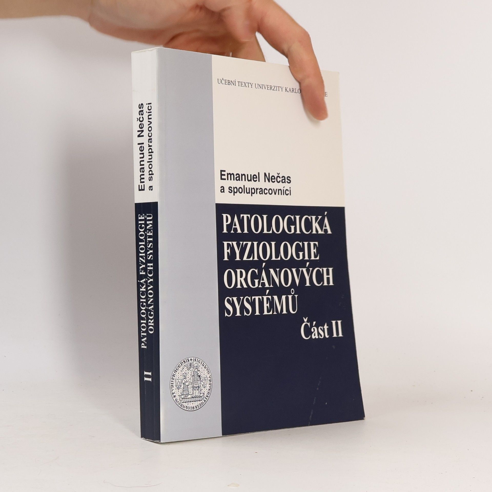 Emanuel Nečas Patologická fyziologie orgánových systémů. Část II