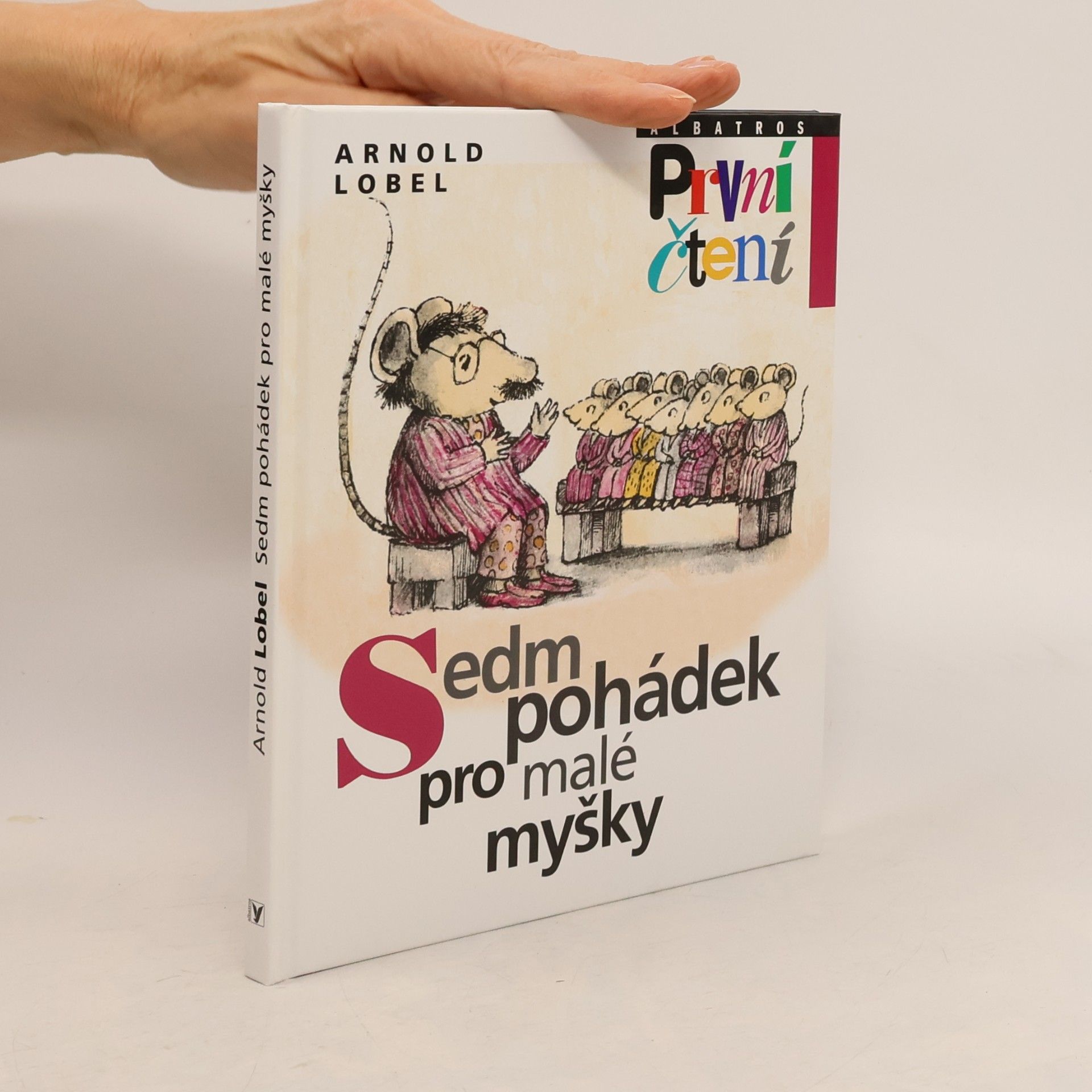 Arnold Lobel Sedm pohádek pro malé myšky