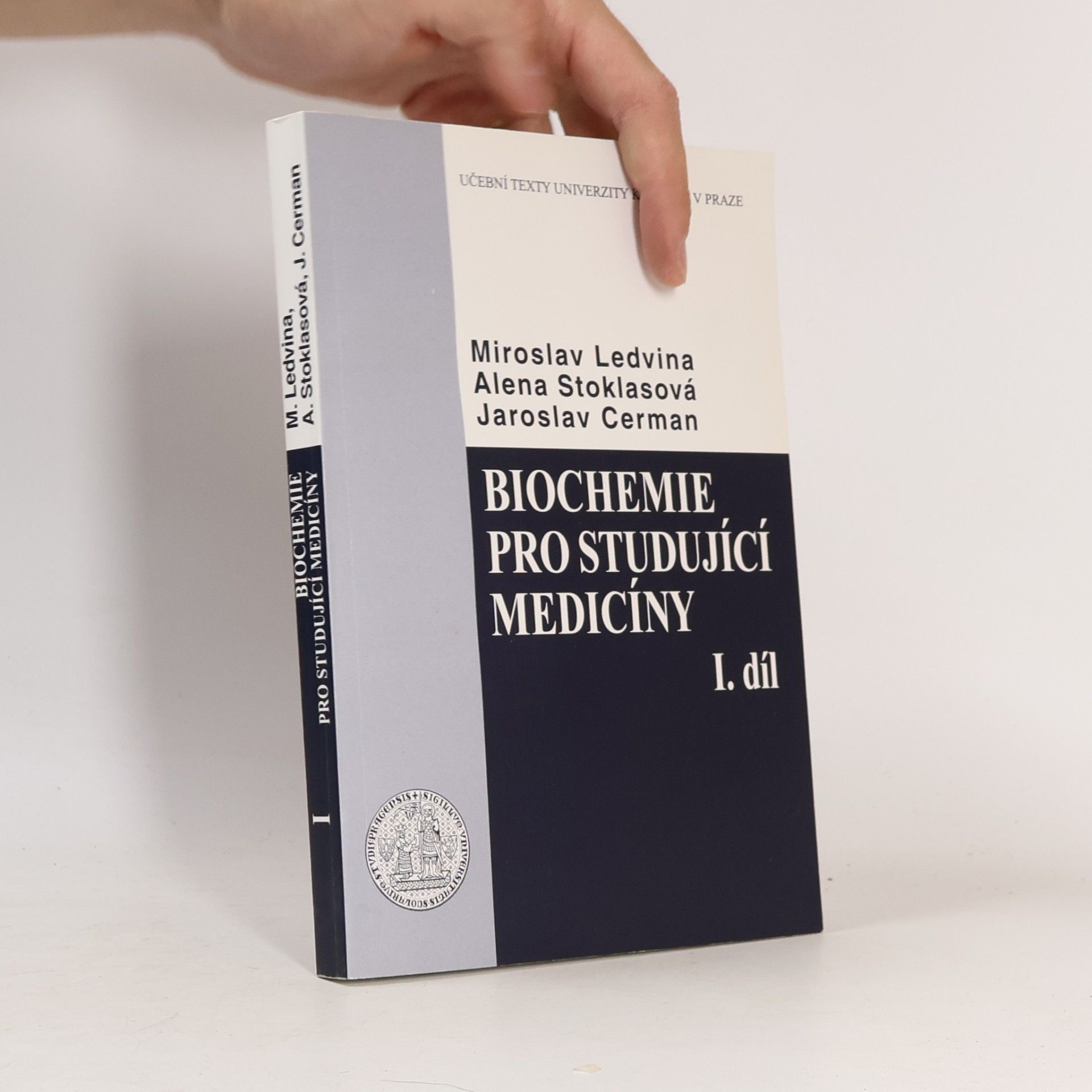 Miroslav Ledvina Biochemie pro studující medicíny I. díl