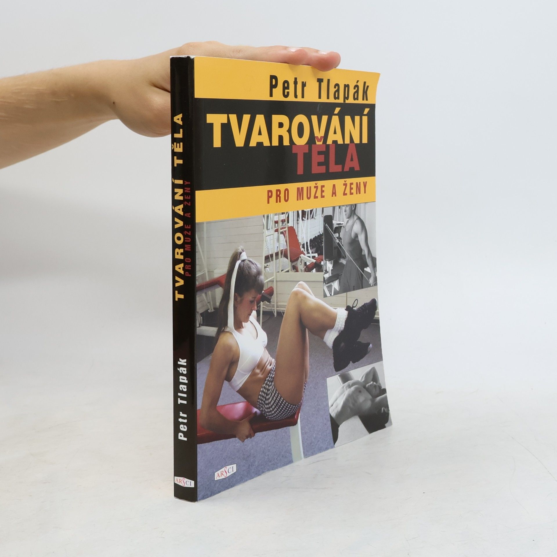 Petr Tlapák Tvarování těla pro muže a ženy