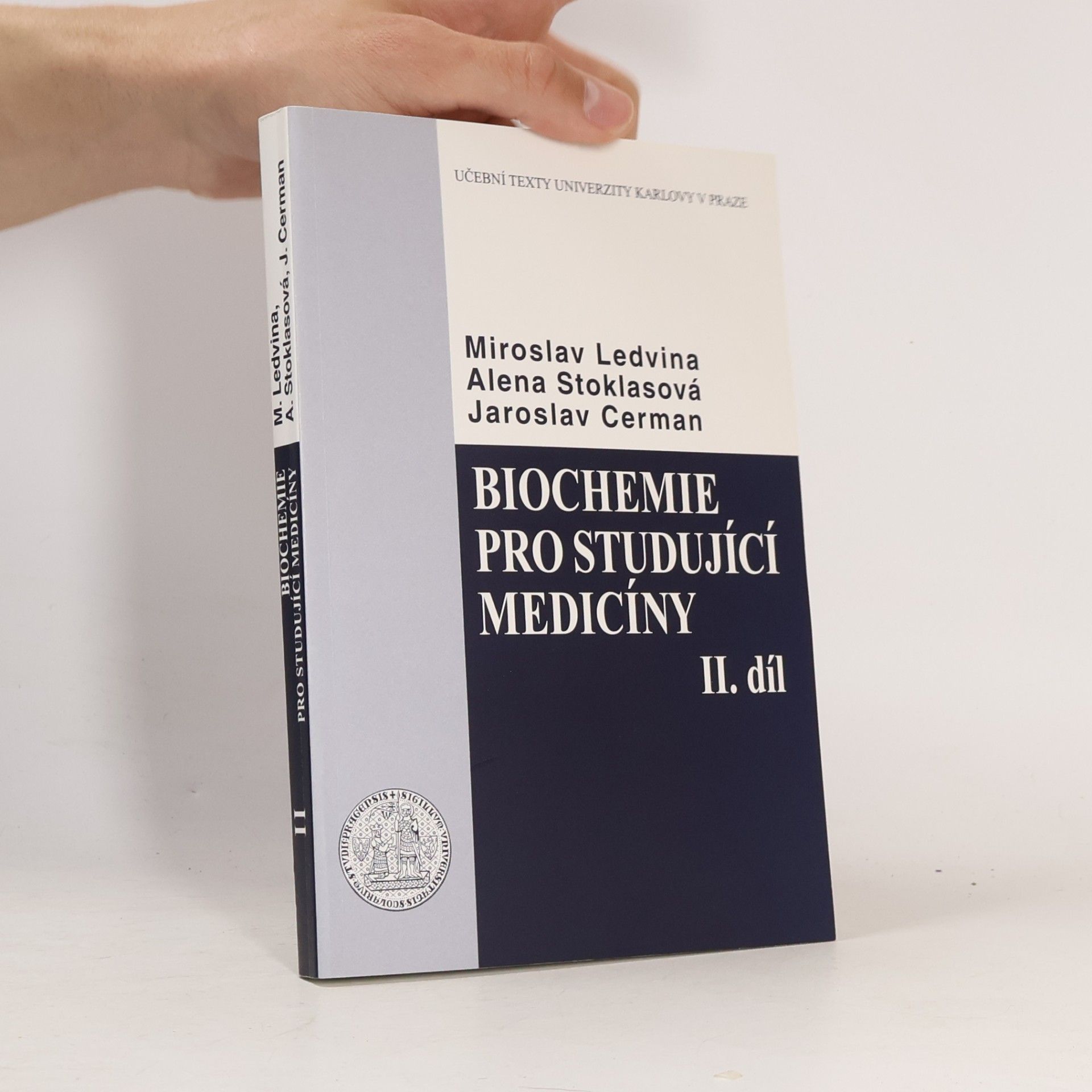 Miroslav Ledvina Biochemie pro studující medicíny II.