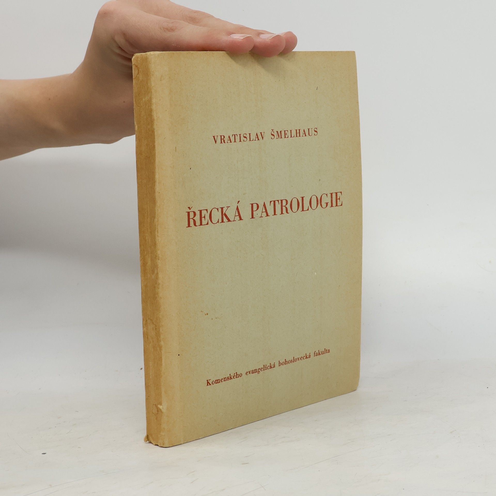 Šmelhaus Vratislav Řecká patrologie