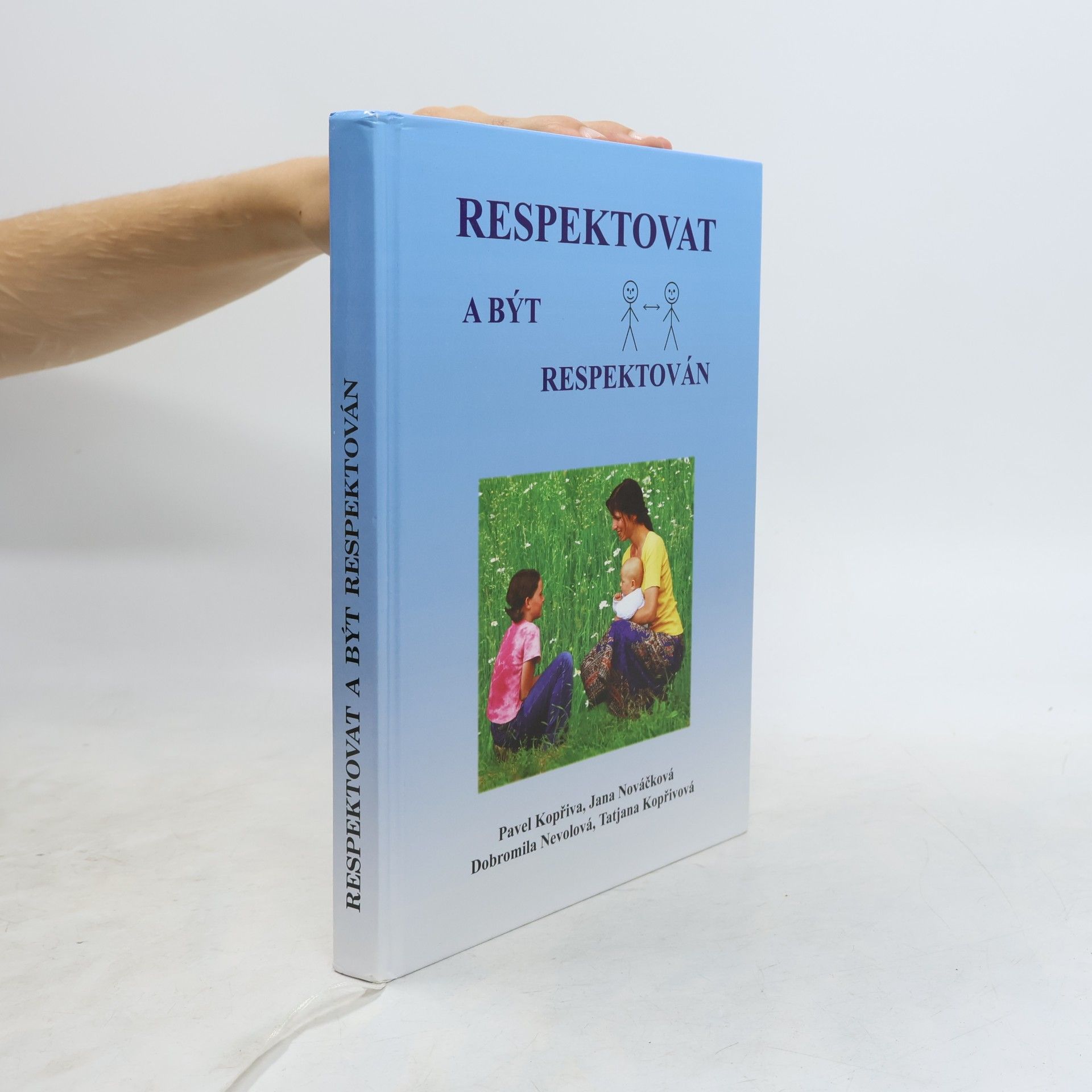 Pavel Kopřiva Respektovat a být respektován