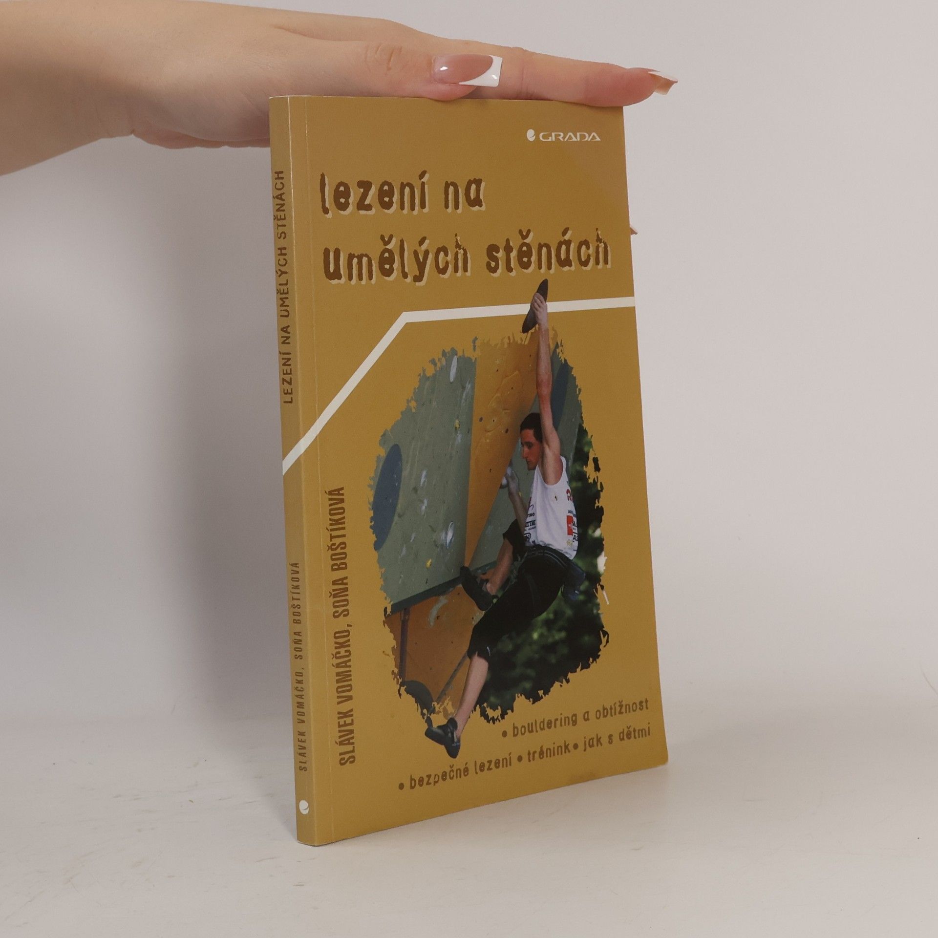 Soňa Boštíková Lezení na umělých stěnách