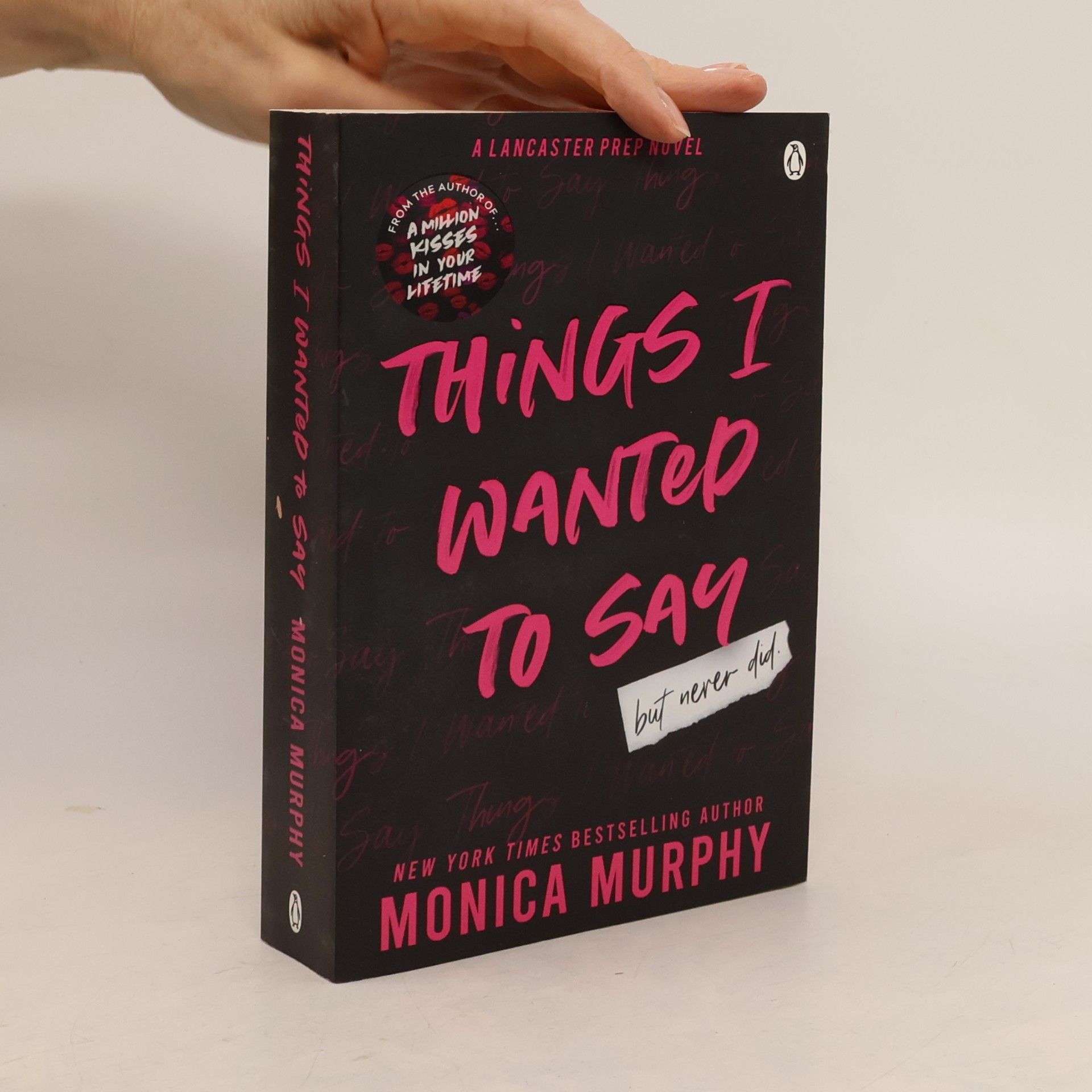 Monica Murphy Things I Wanted to Say