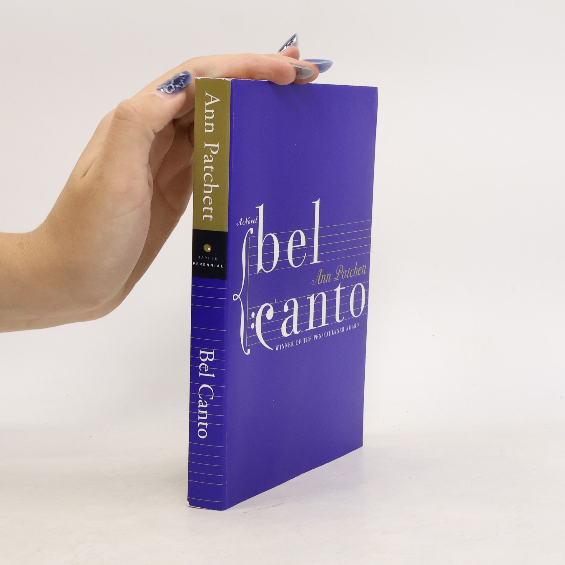 Ann Patchettová Bel canto: A novel