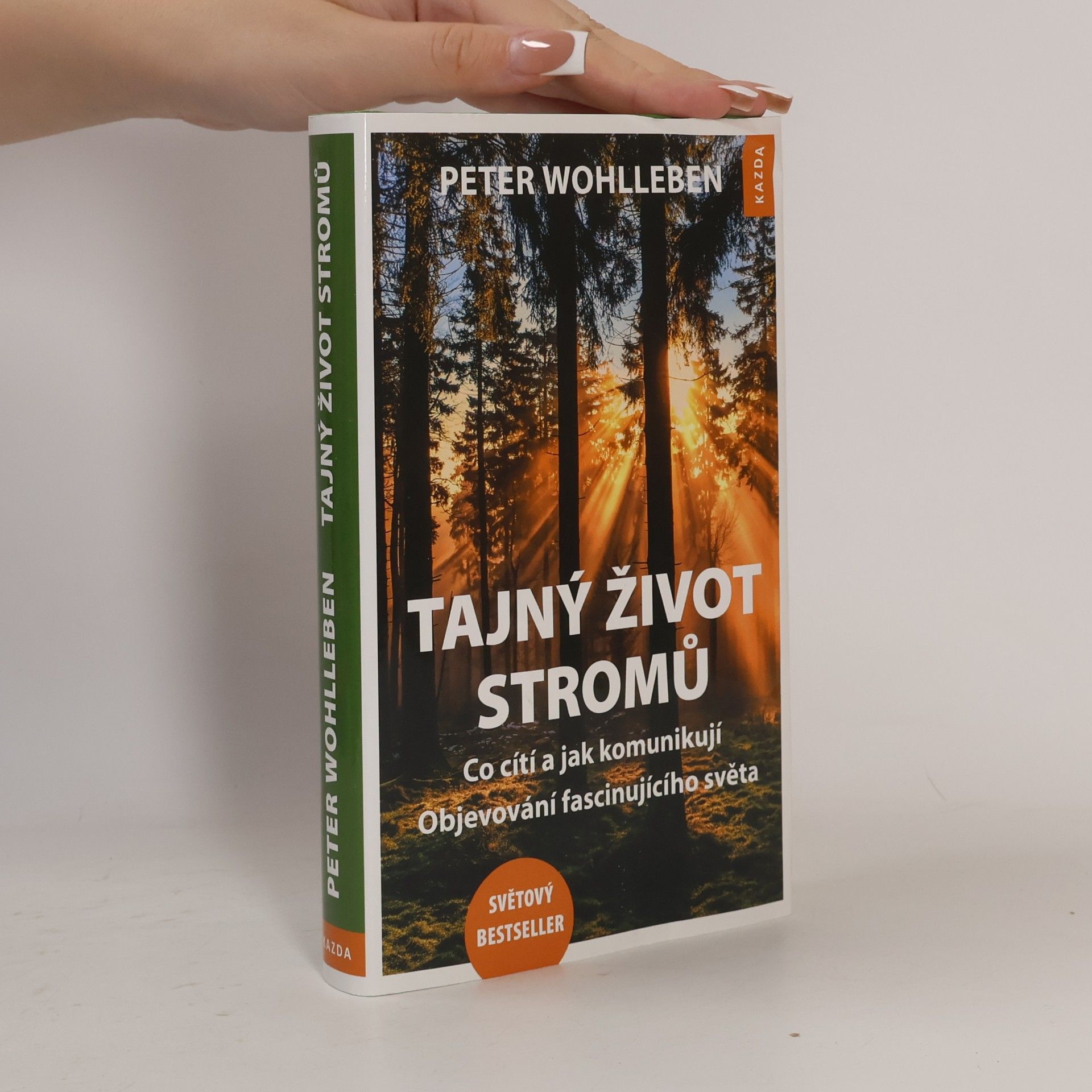 Peter Wohlleben Tajný život stromů