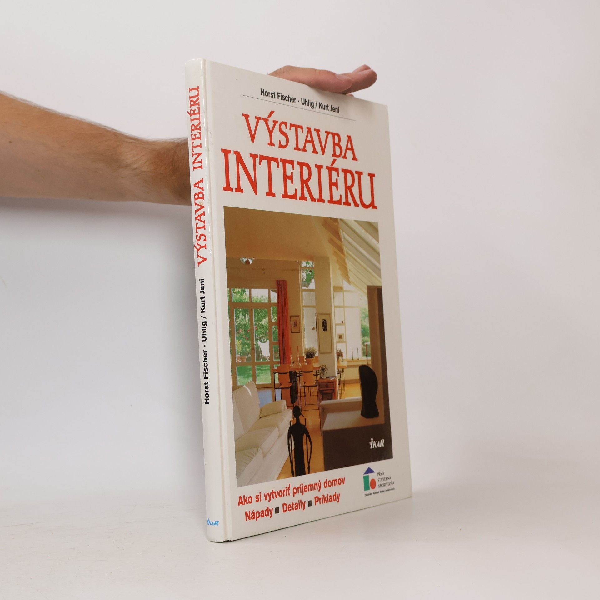 Autores varios Výstavba interiéru [Ako si vytvoriť príjemný domov: nápady, detaily, príklady]