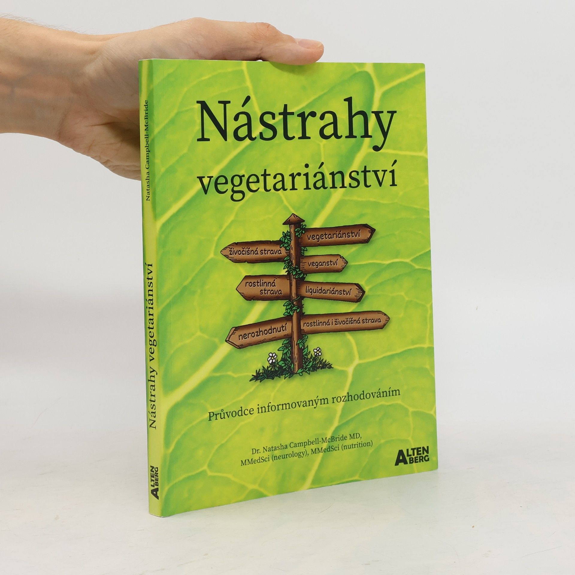 Natasha Campbell-McBride Nástrahy vegetariánství : průvodce informovaným rozhodováním