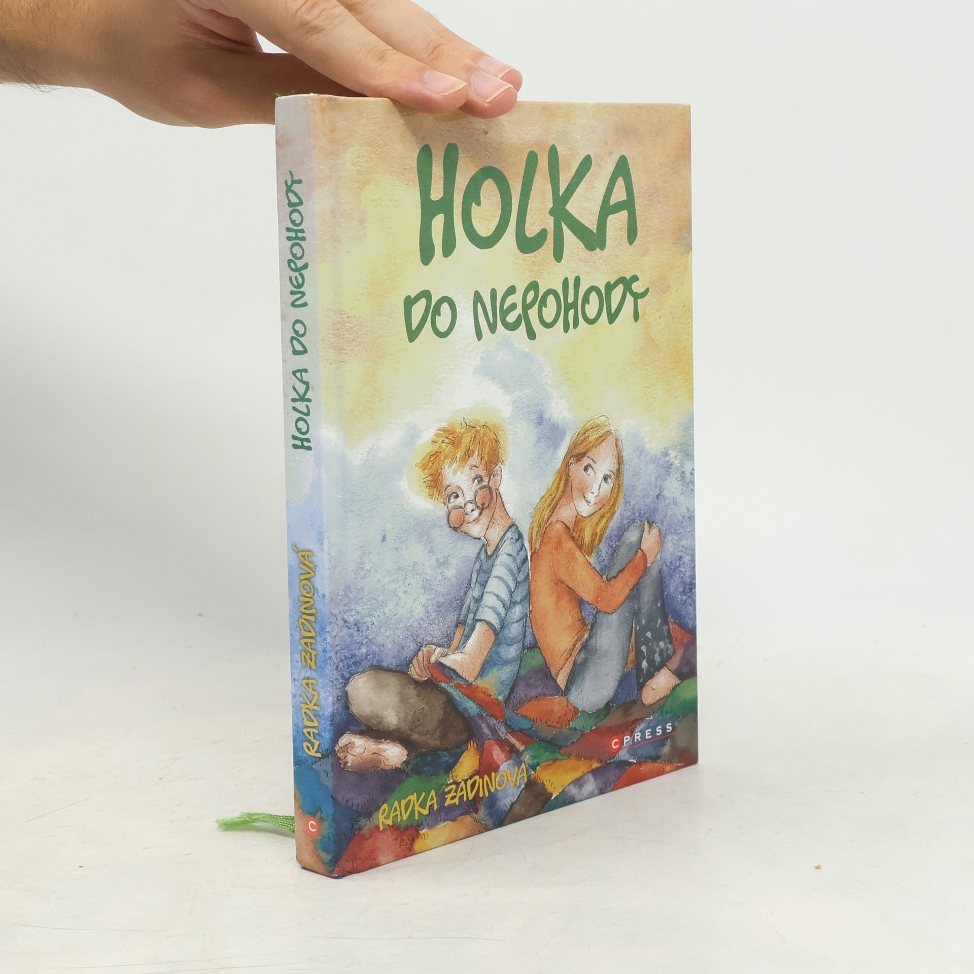 Radka Zadinová Holka do nepohody