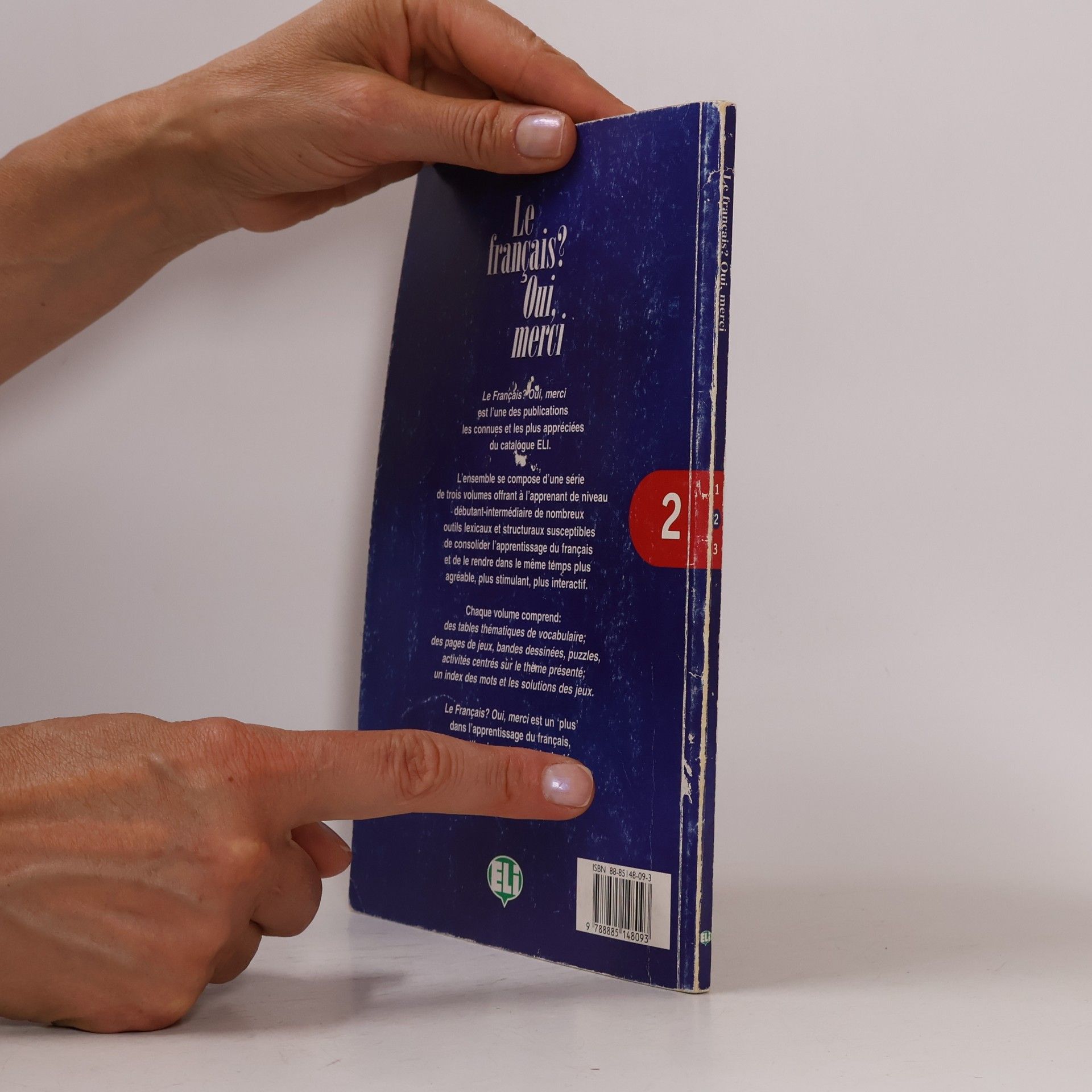 Various authors Le français? Oui, merci 2. Per la Scuola media