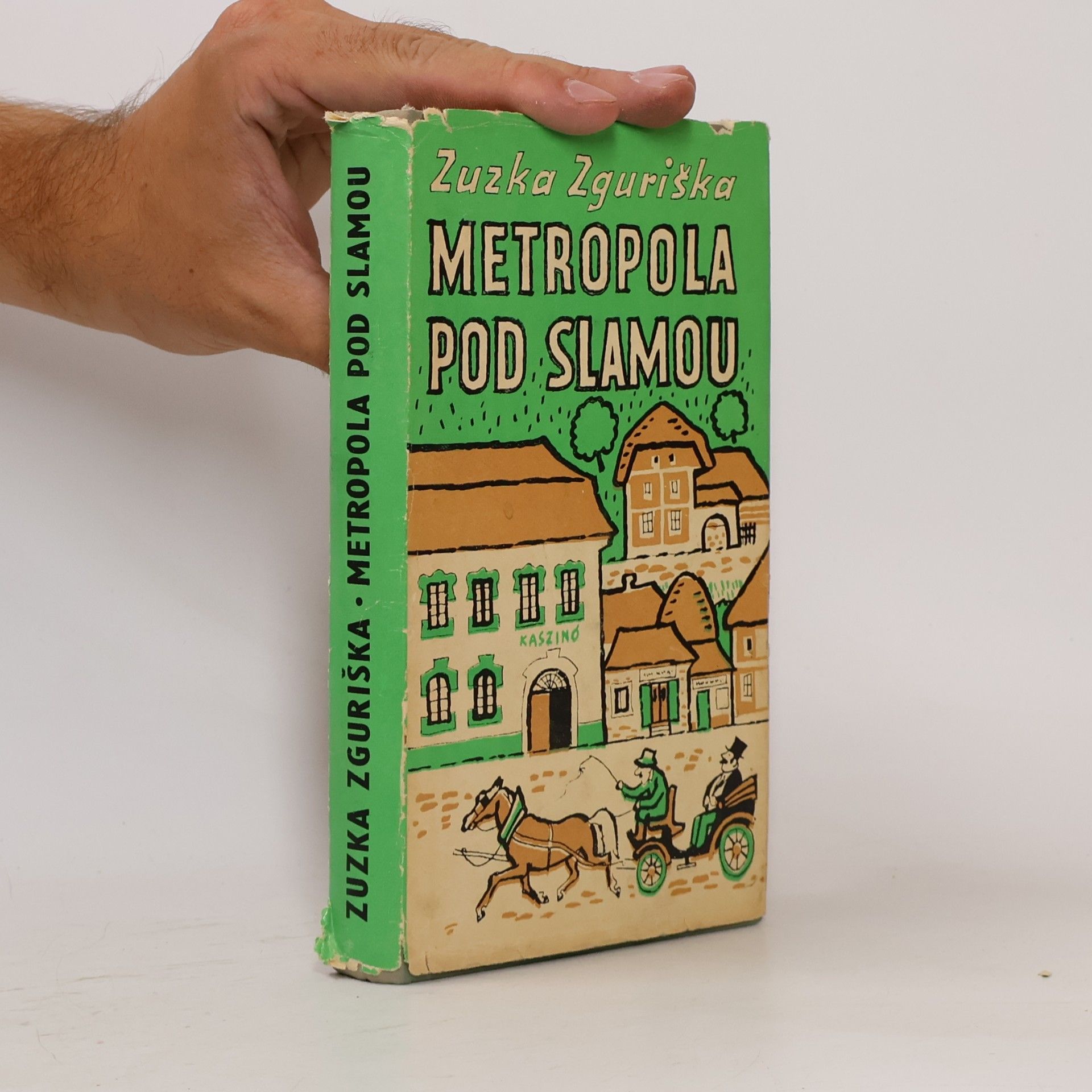 Zuzka Zguriška Metropola pod slamou