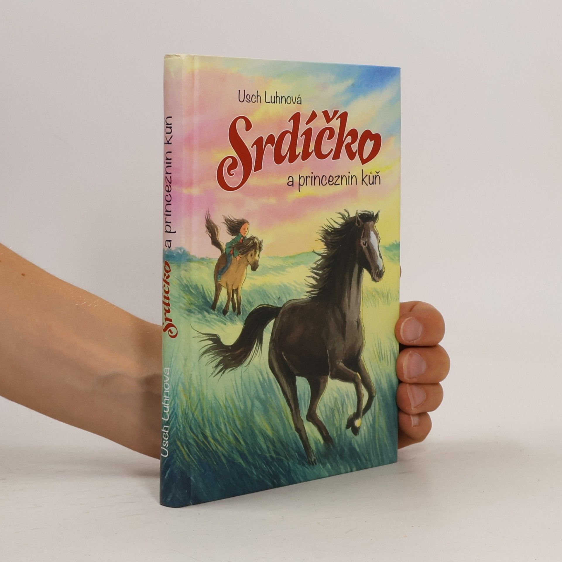 Franziska Harvey Srdíčko a princeznin kůň