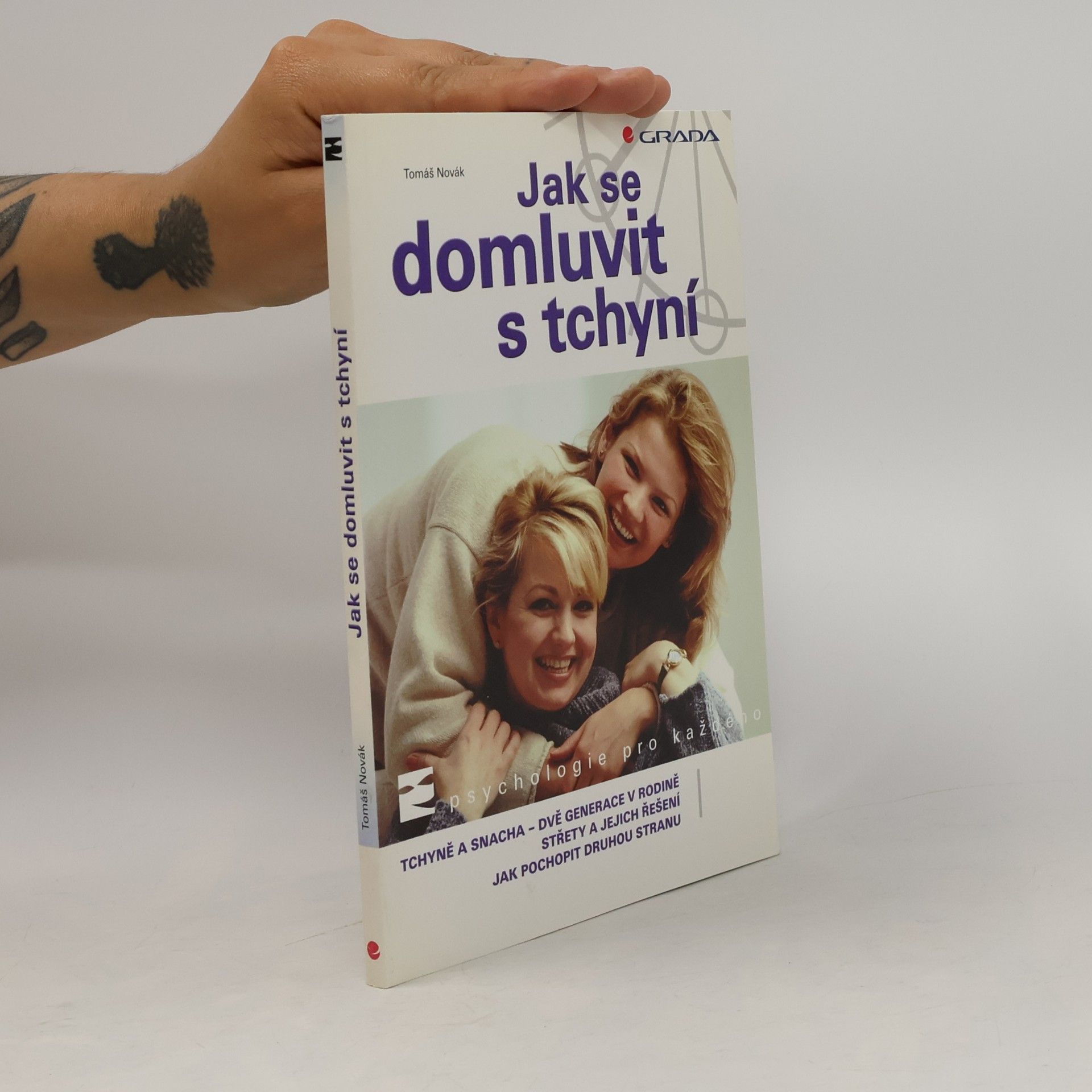 Tomáš Novák Jak se domluvit s tchyní