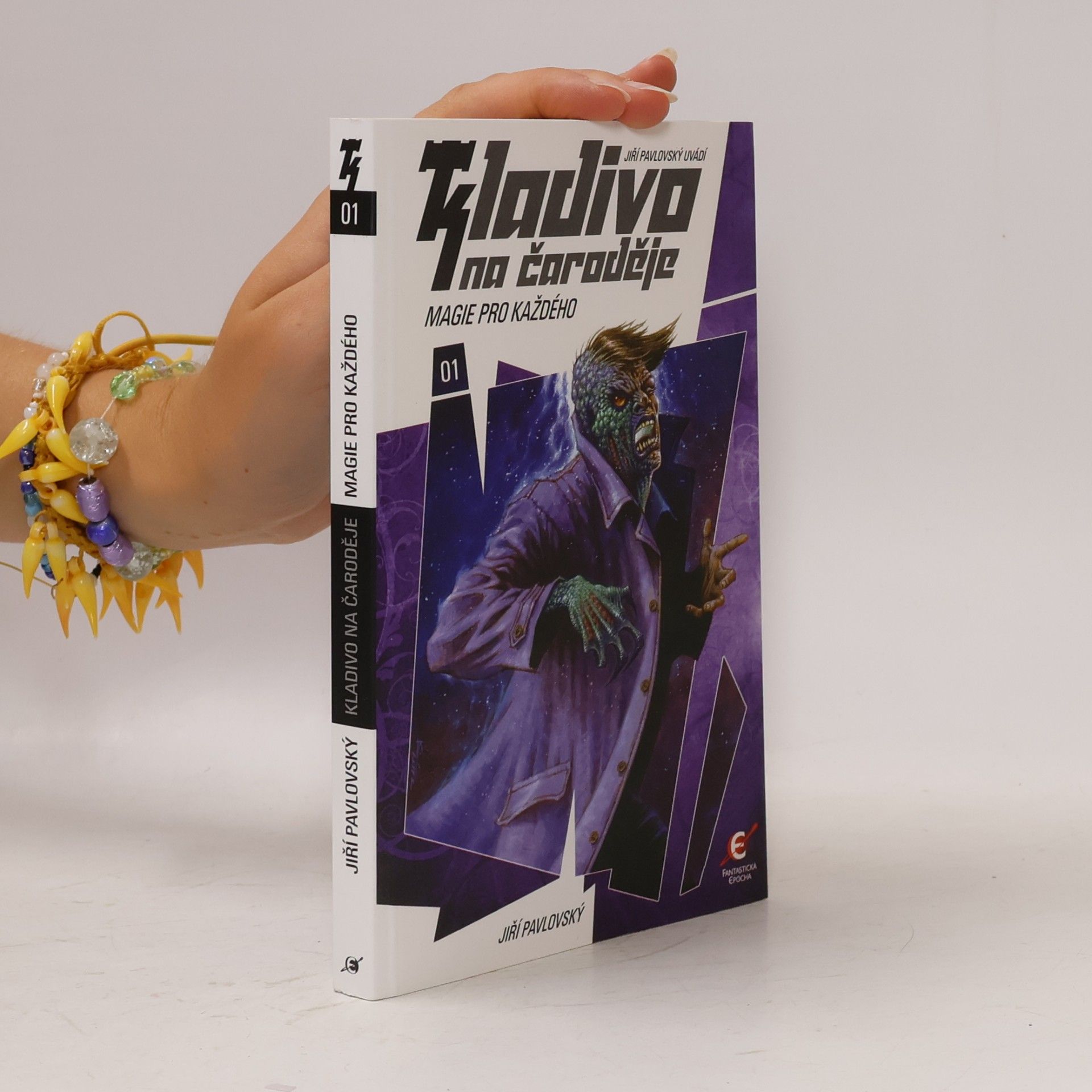 Jiří Pavlovský Kladivo na čaroděje. 01, Magie pro každého