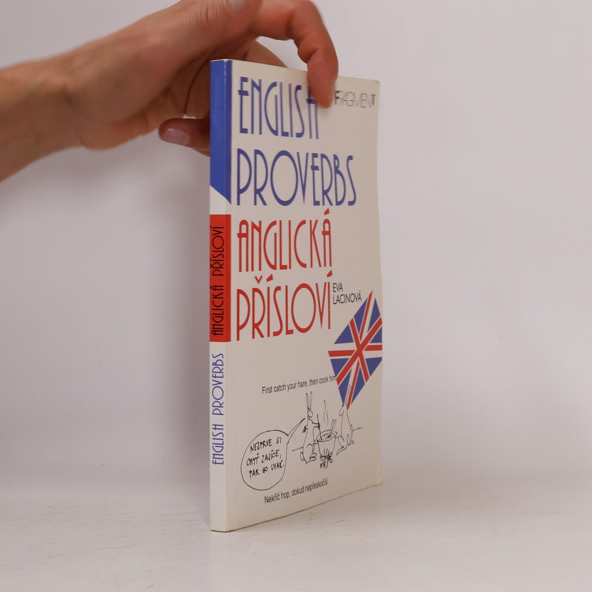 Lacinová Eva English proverbs. Anglická přísloví