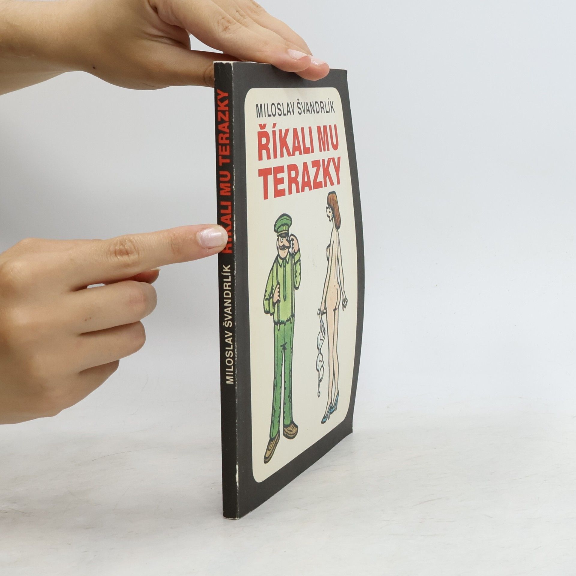 Miloslav Švandrlík Říkali mu Terazky
