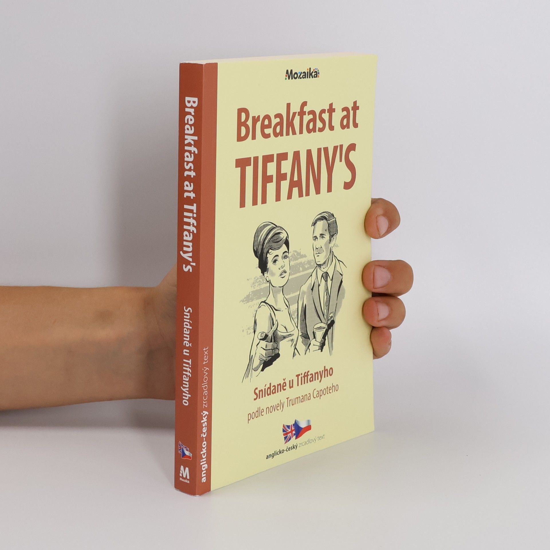 Truman Capote Breakfast at Tiffany´s. Snídaně u Tiffanyho