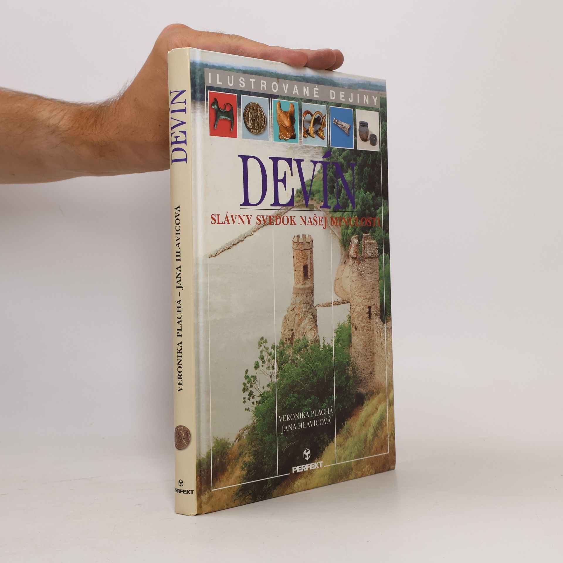 Devín. Slávny svedok našej minulosti