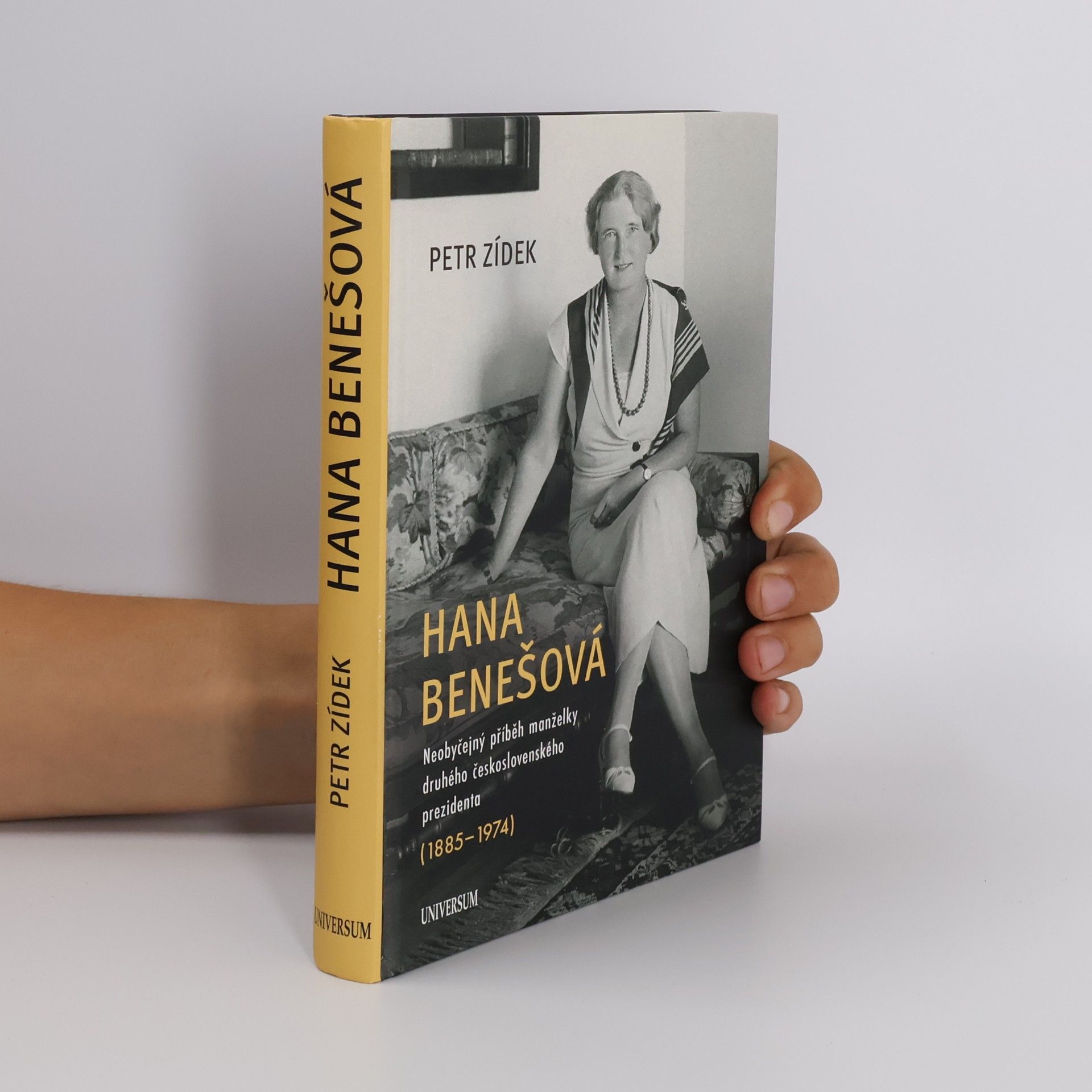 Petr Zídek Hana Benešová – Neobyčejný příběh manželky druhého československého prezidenta (1885–1974)