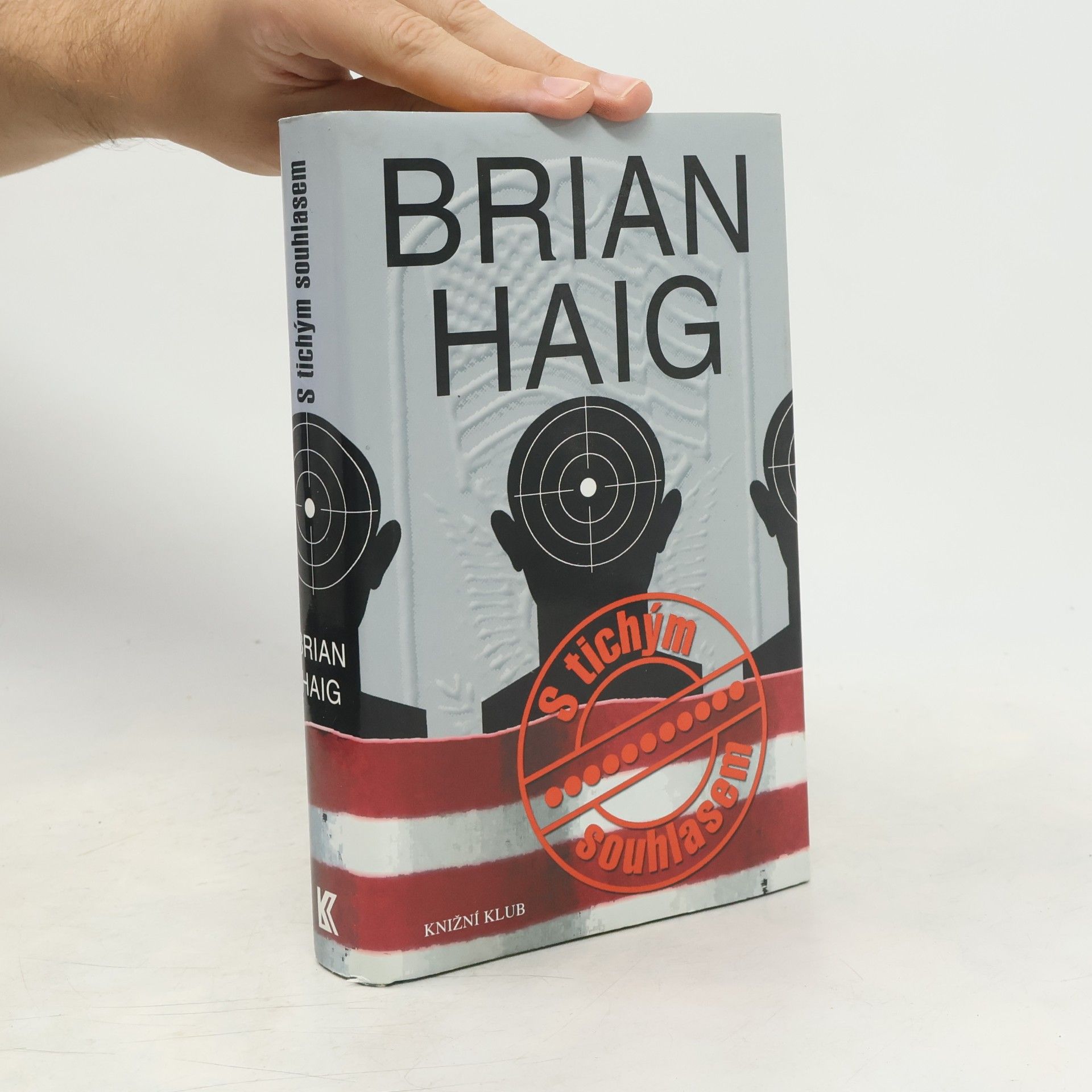 Brian Haig S tichým souhlasem