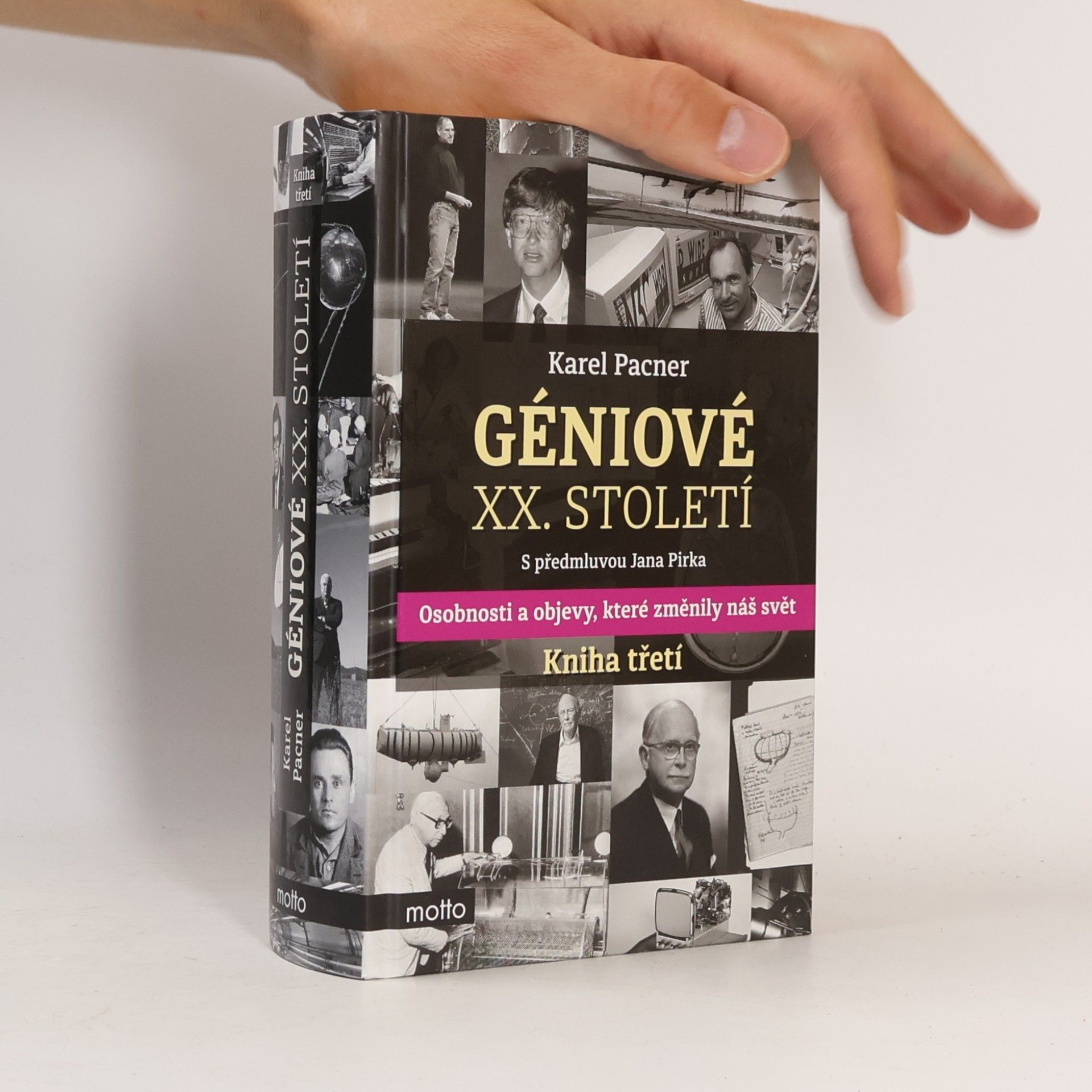 Karel Pacner Géniové XX. století. Kniha třetí