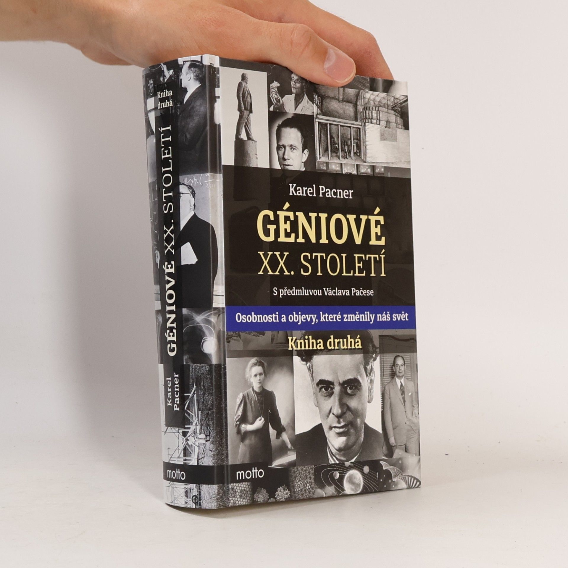 Karel Pacner Géniové XX. století. Kniha druhá