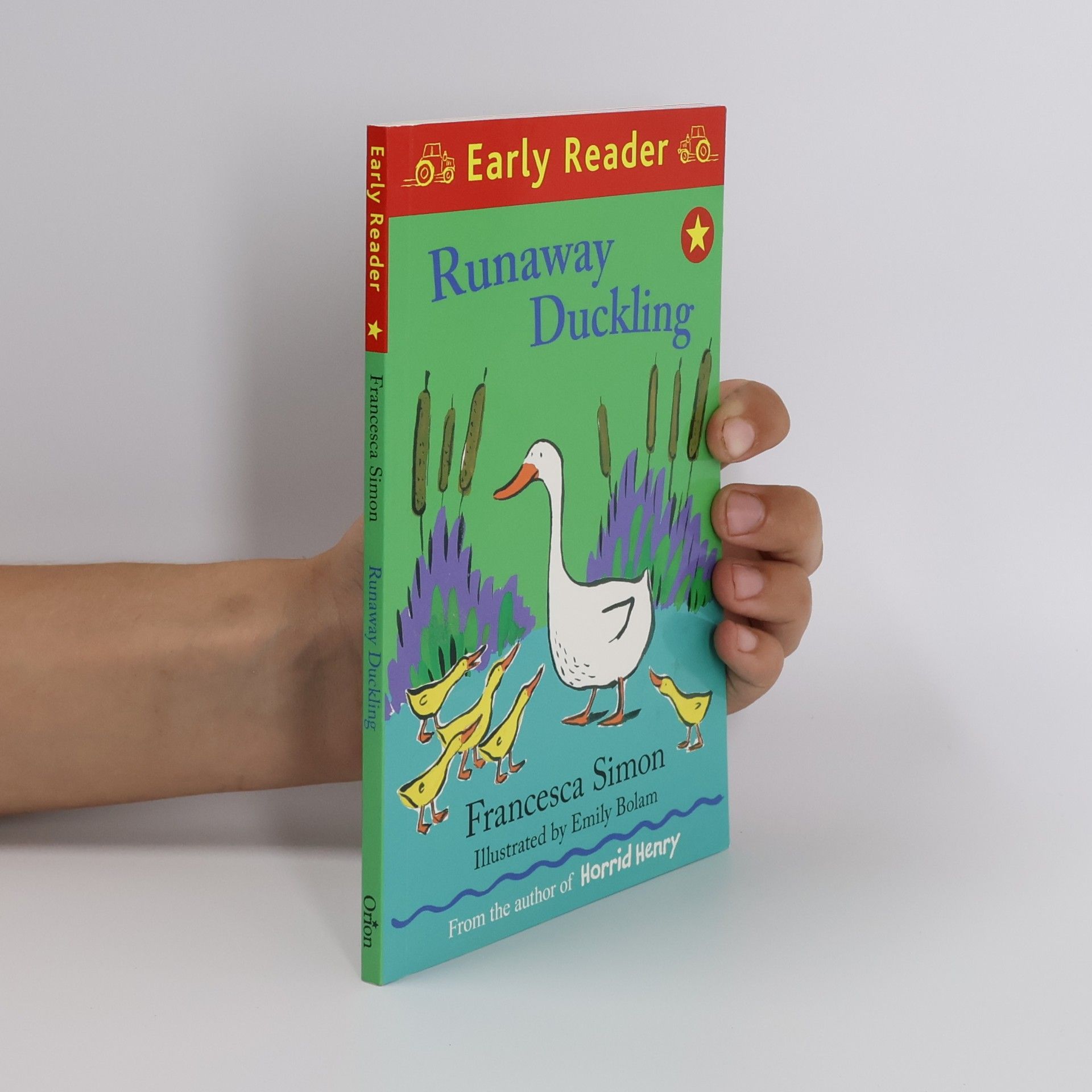 Francesca Simon Early Reader: Runaway Duckling