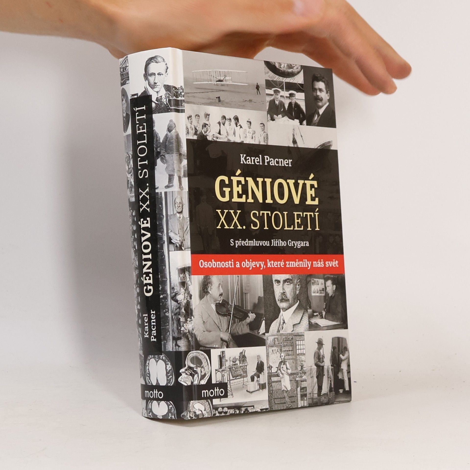 Karel Pacner Géniové XX. století