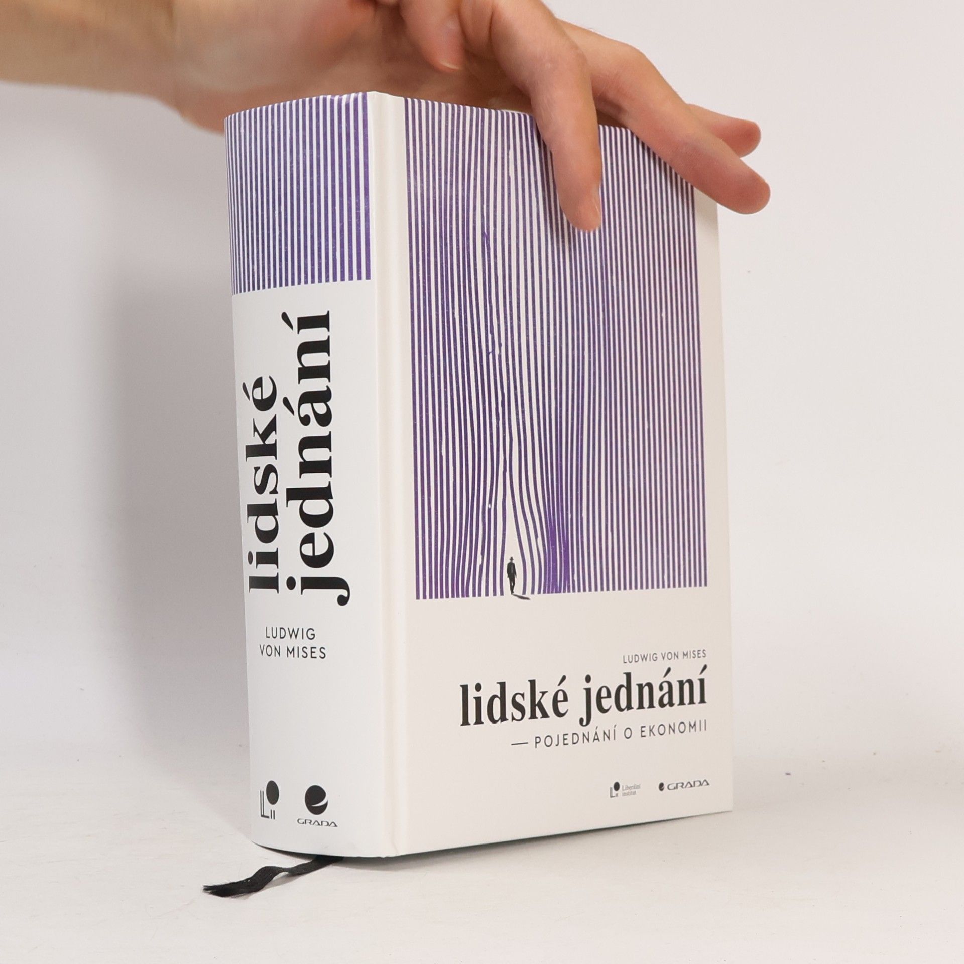 Ludwig von Mises Lidské jednání. Pojednání o ekonomii