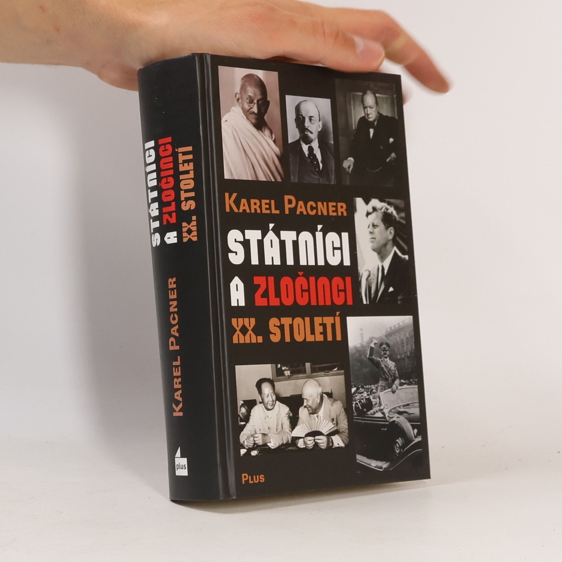 Karel Pacner Státníci a zločinci XX. století