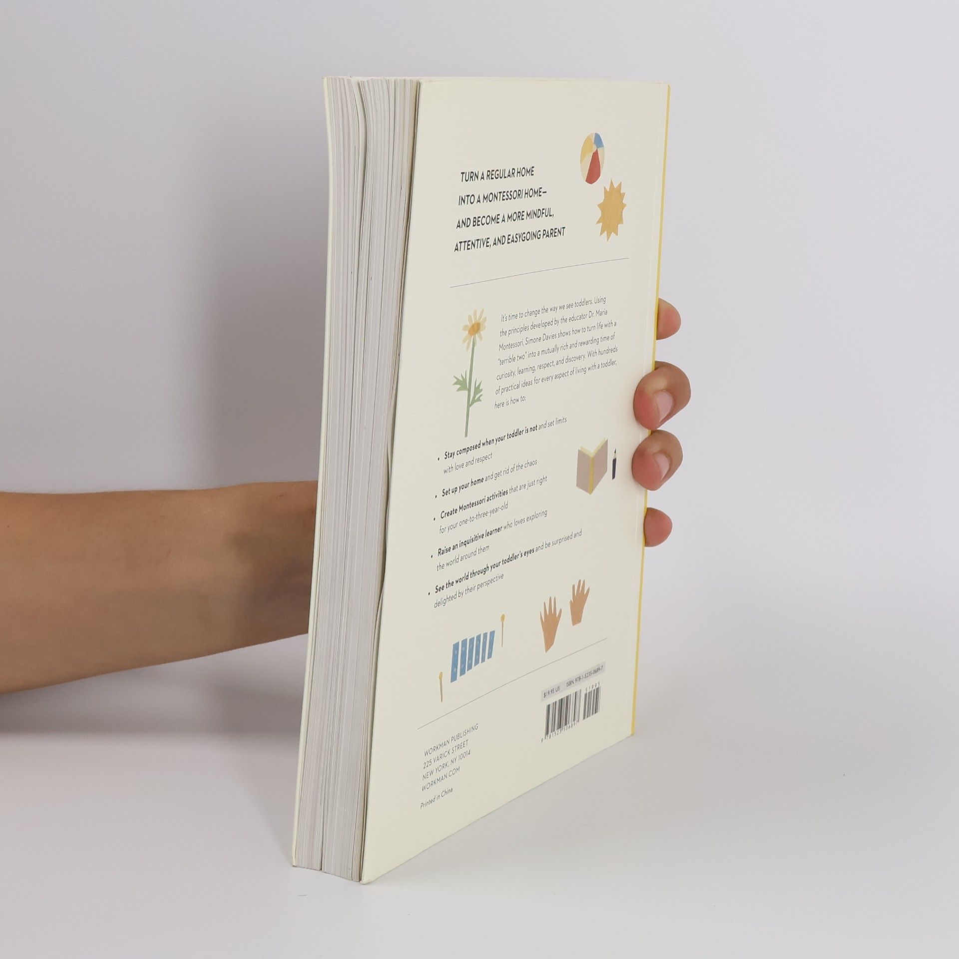 Simone Davies The Montessori toddler : a parent's guide to raising a curious and responsible human being