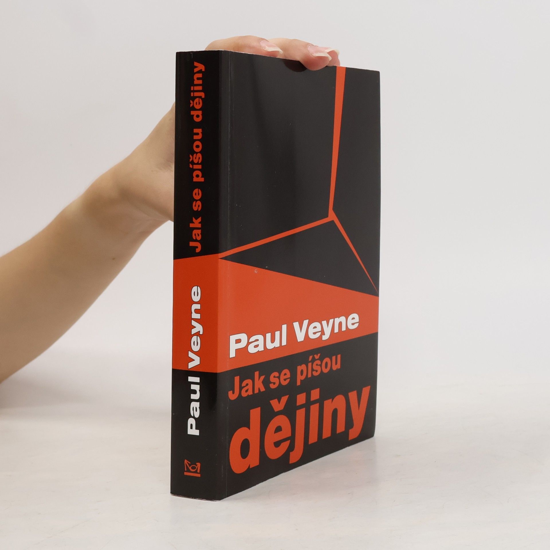 Paul Veyne Jak se píšou dějiny